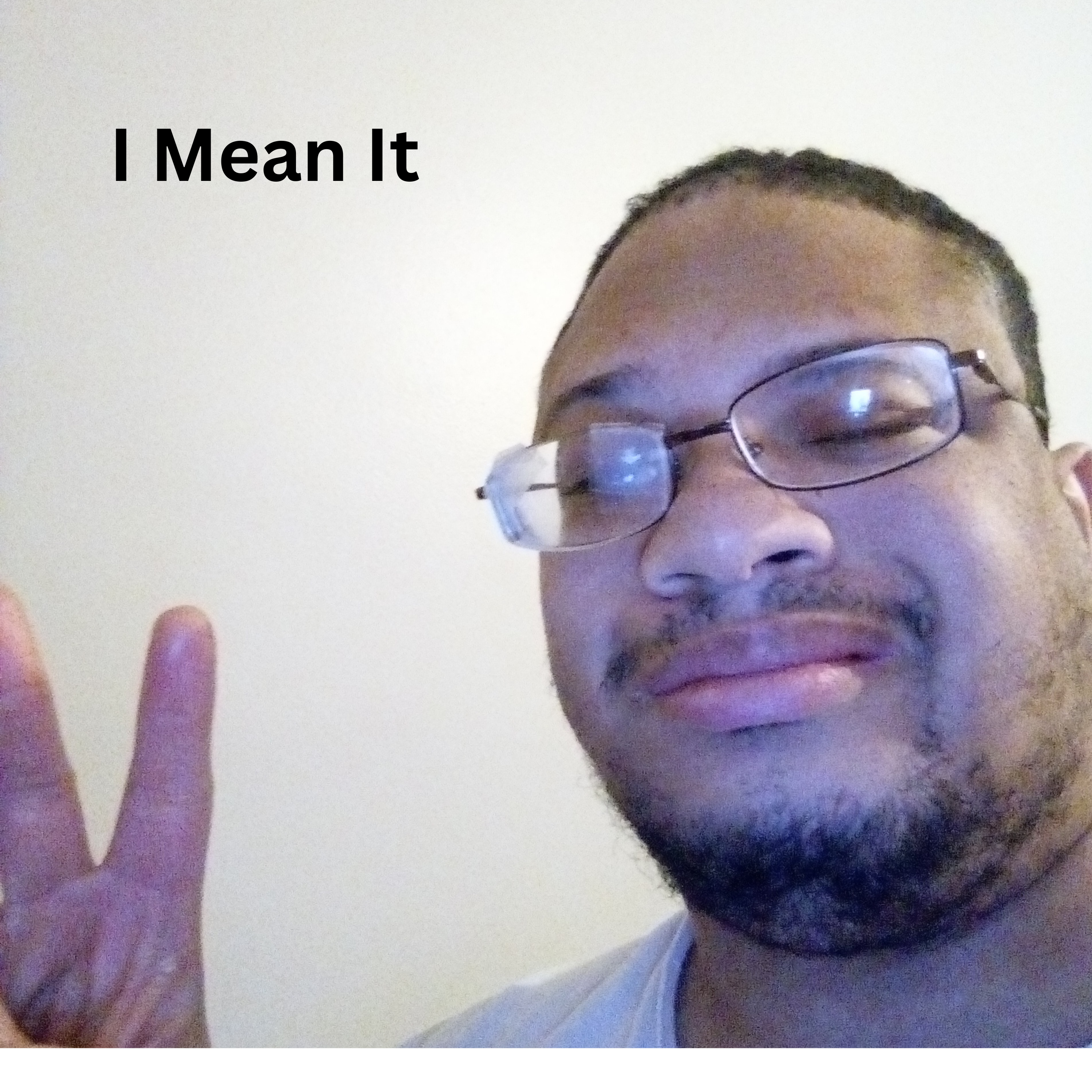 I Mean It by Javon St. John cover art