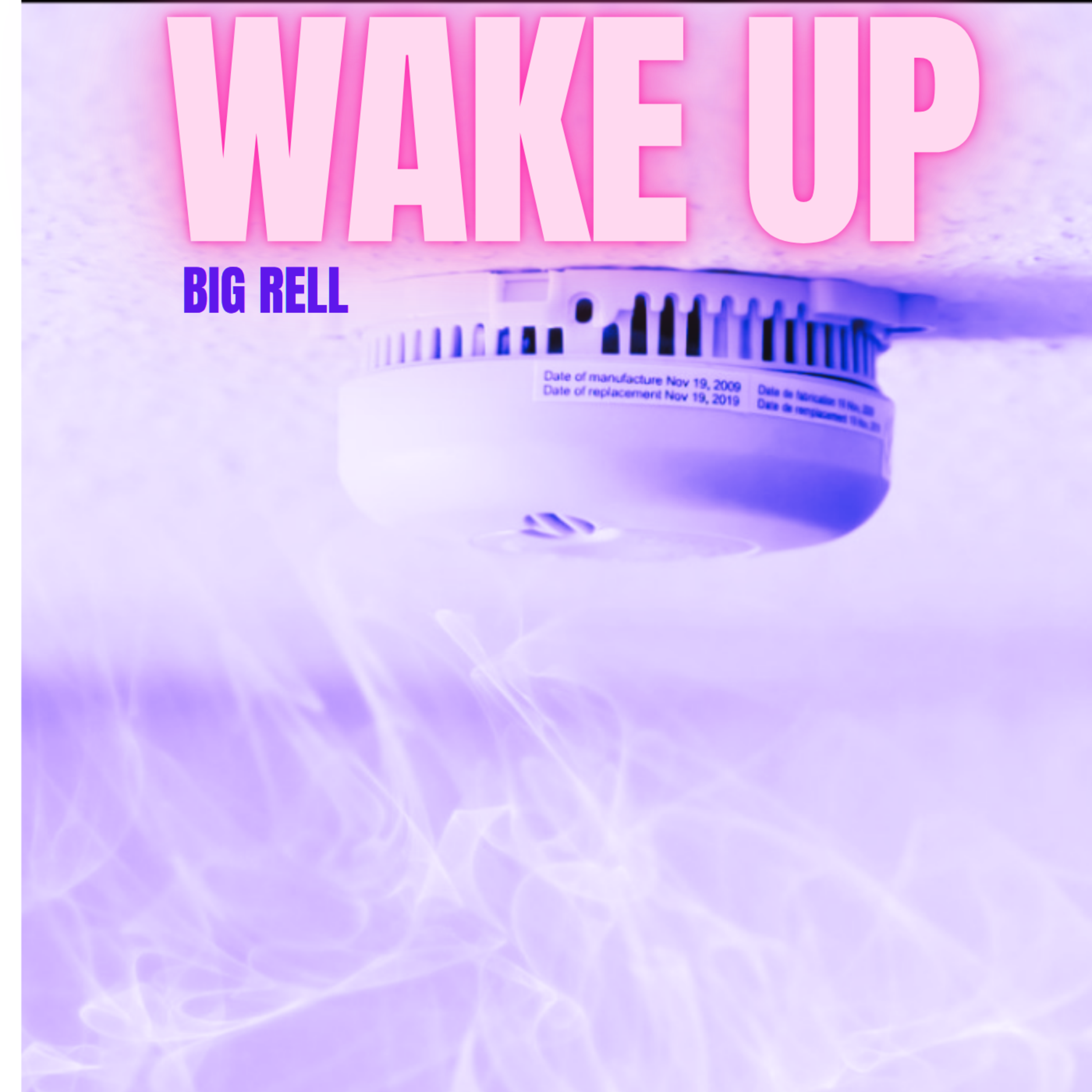 Wake Up by Big Rell cover art