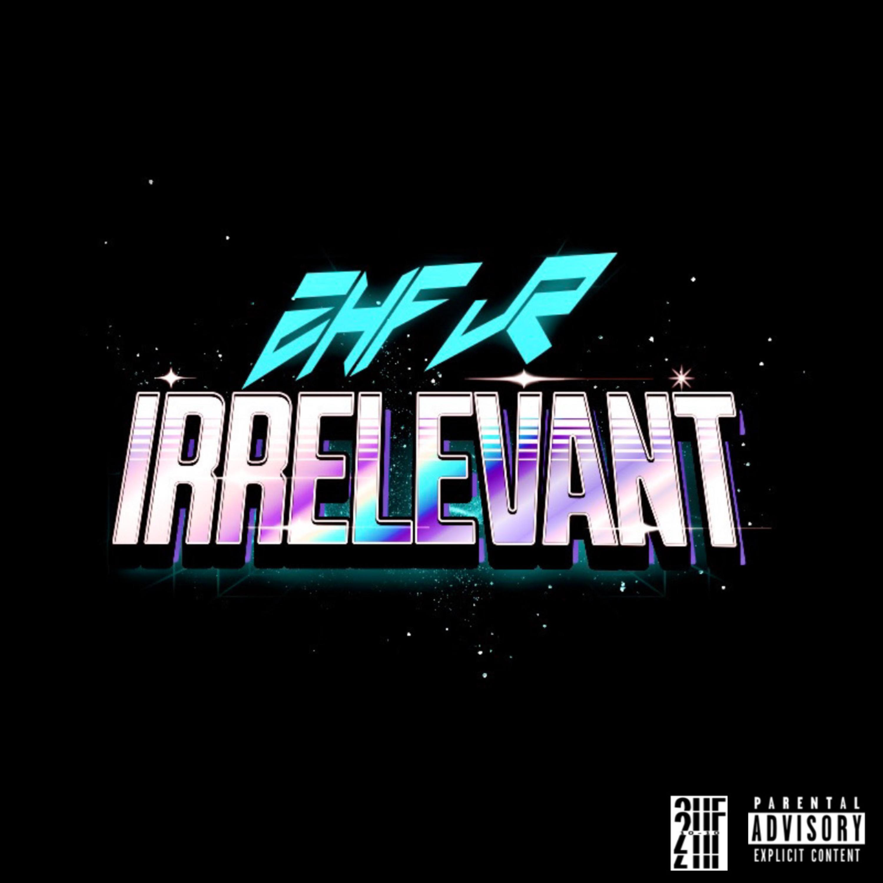 IRRELEVANT artwork