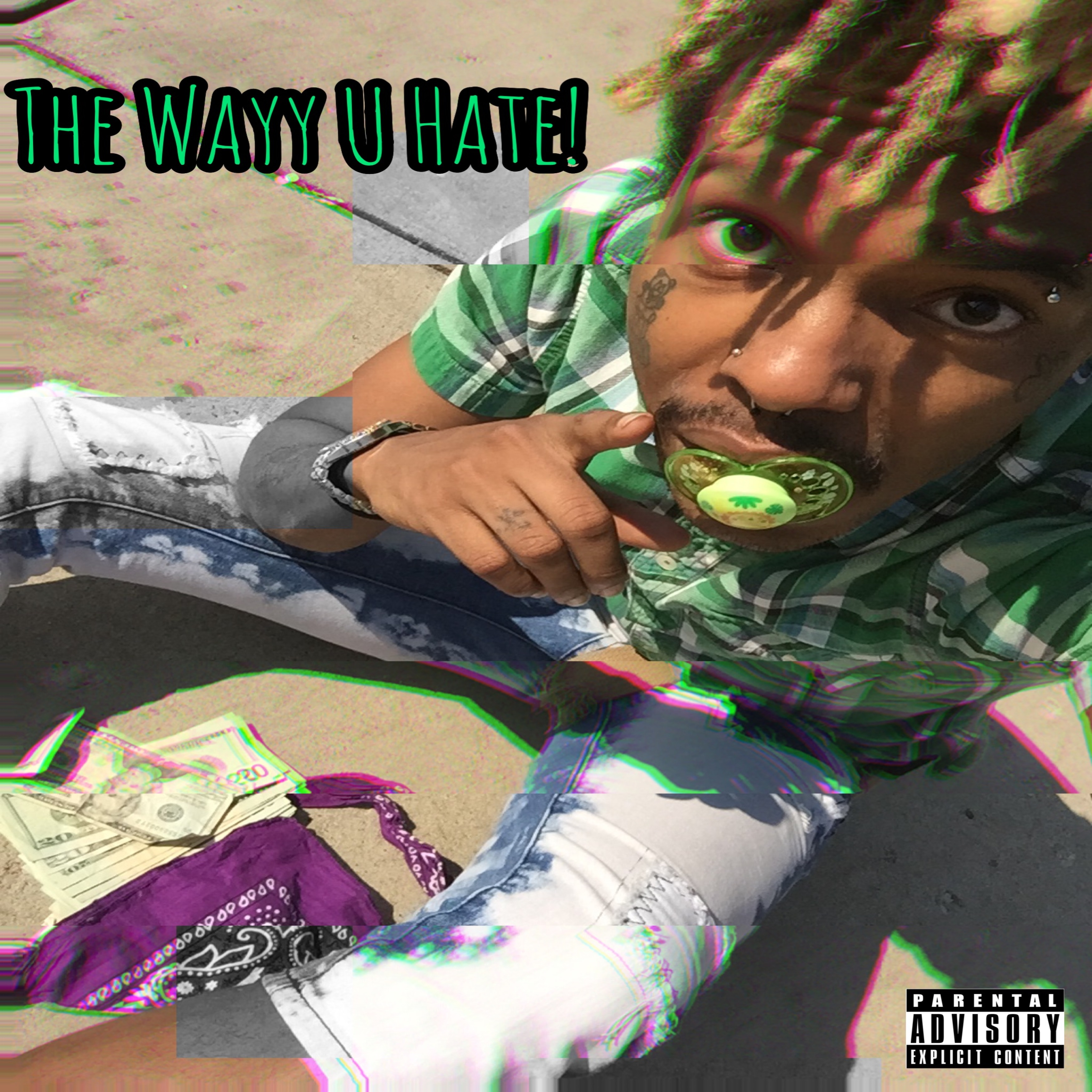 The Wayy U Hate! artwork
