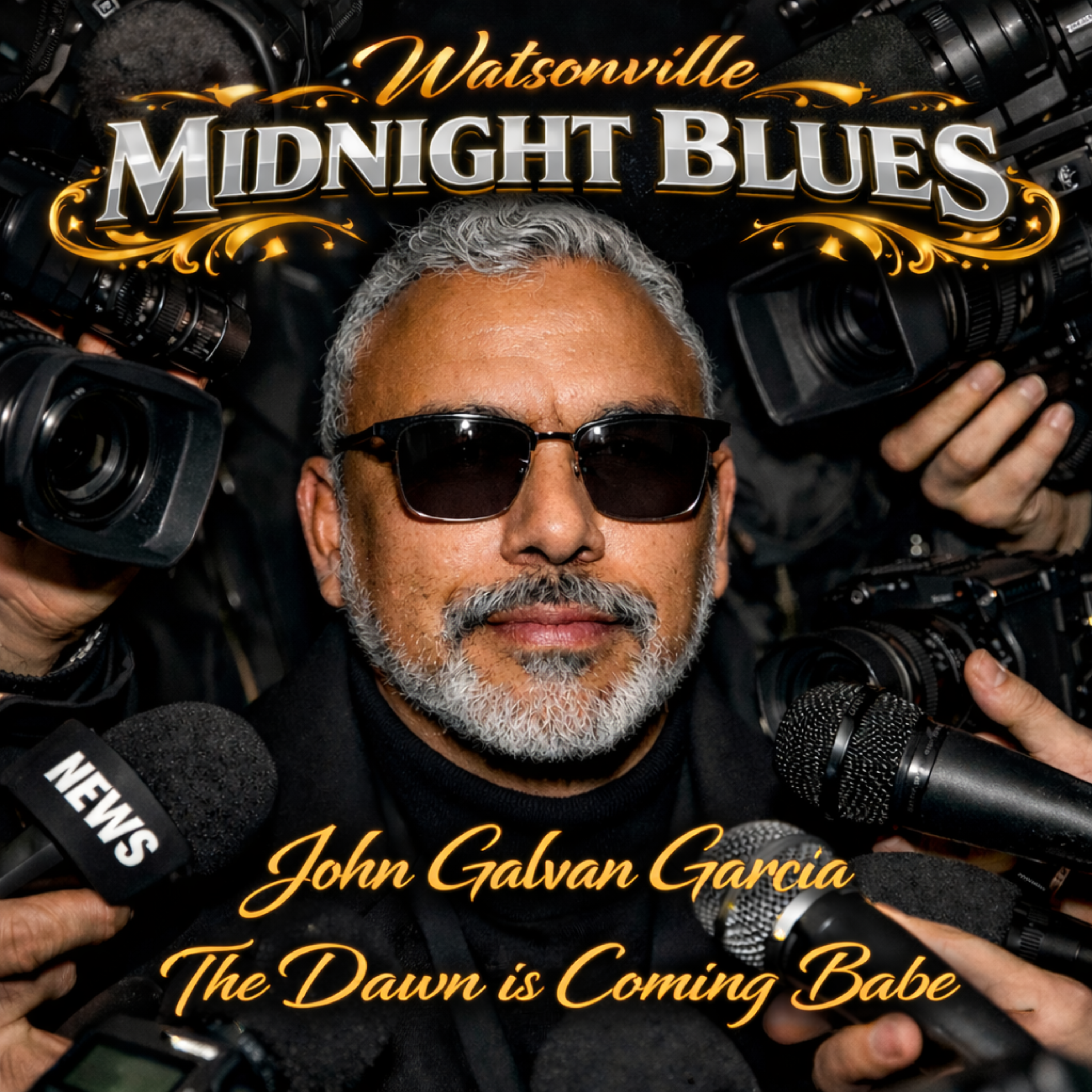 Watsonville Midnight Blues (The Dawn is ComingBabe) artwork