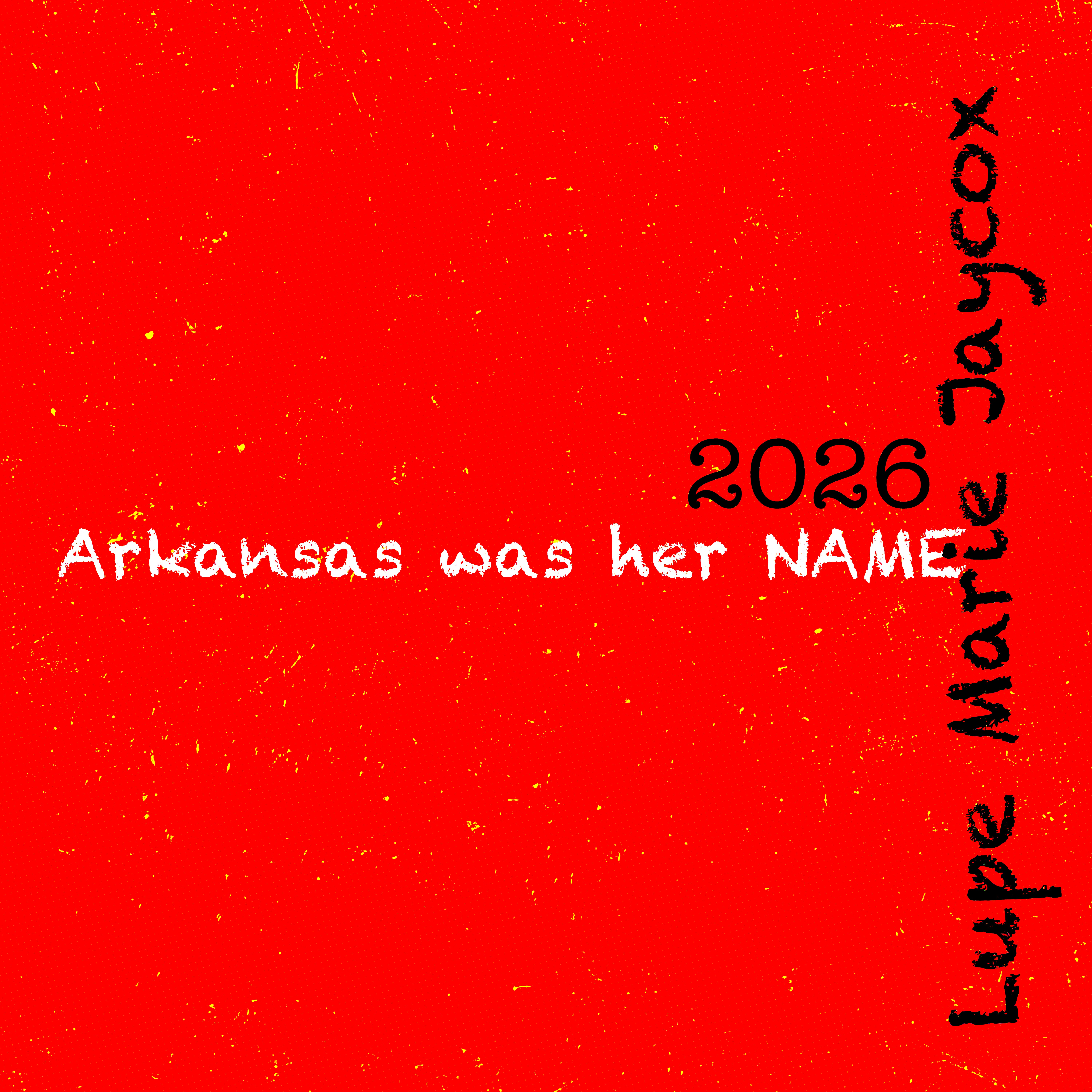 Arkansas Was Her Name artwork
