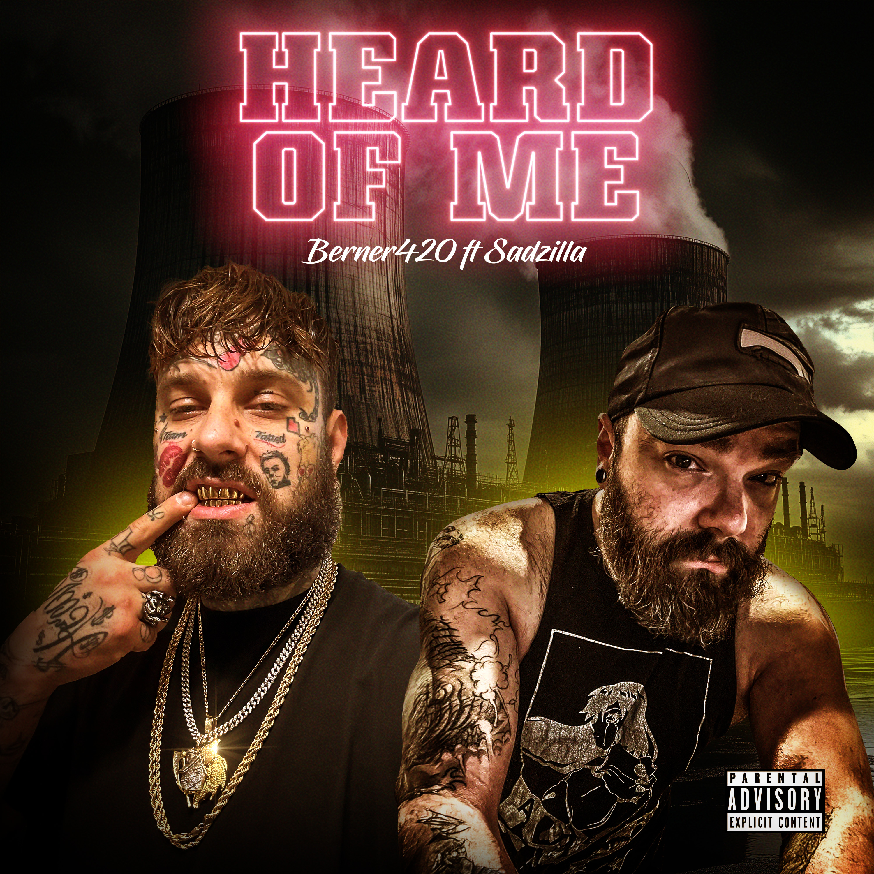 Heard Of Me by Berner420 cover art