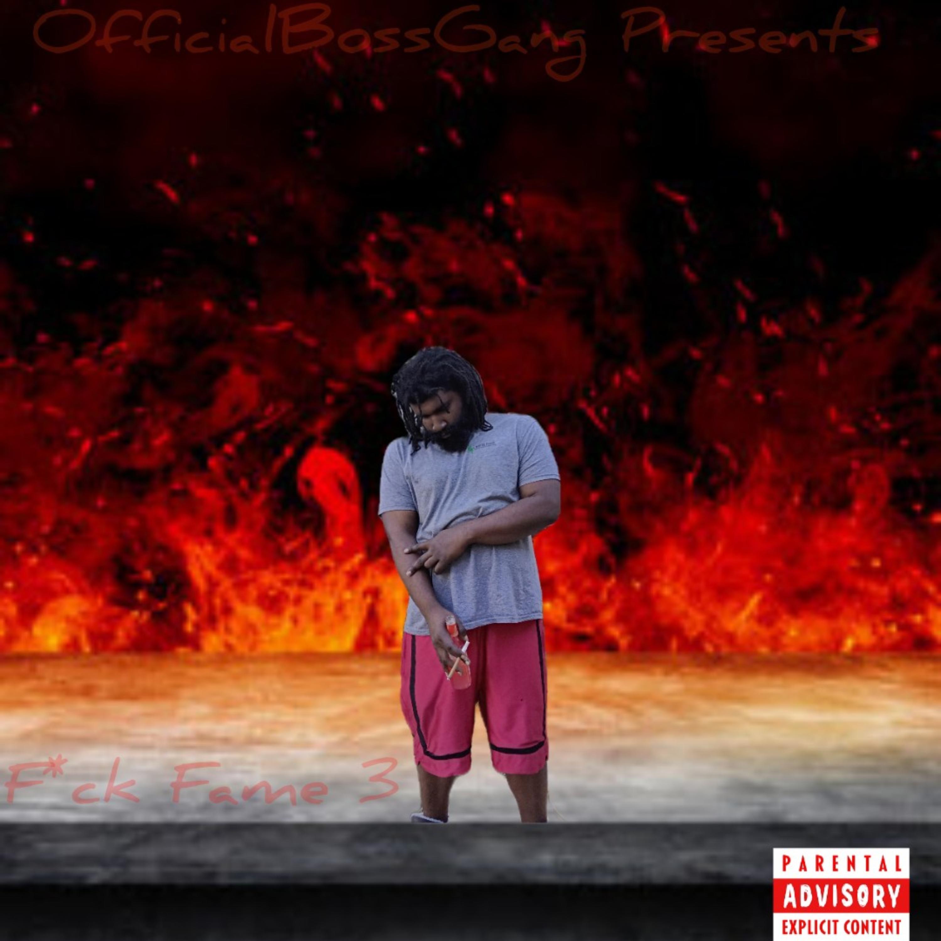 F*ck Fame 3 artwork