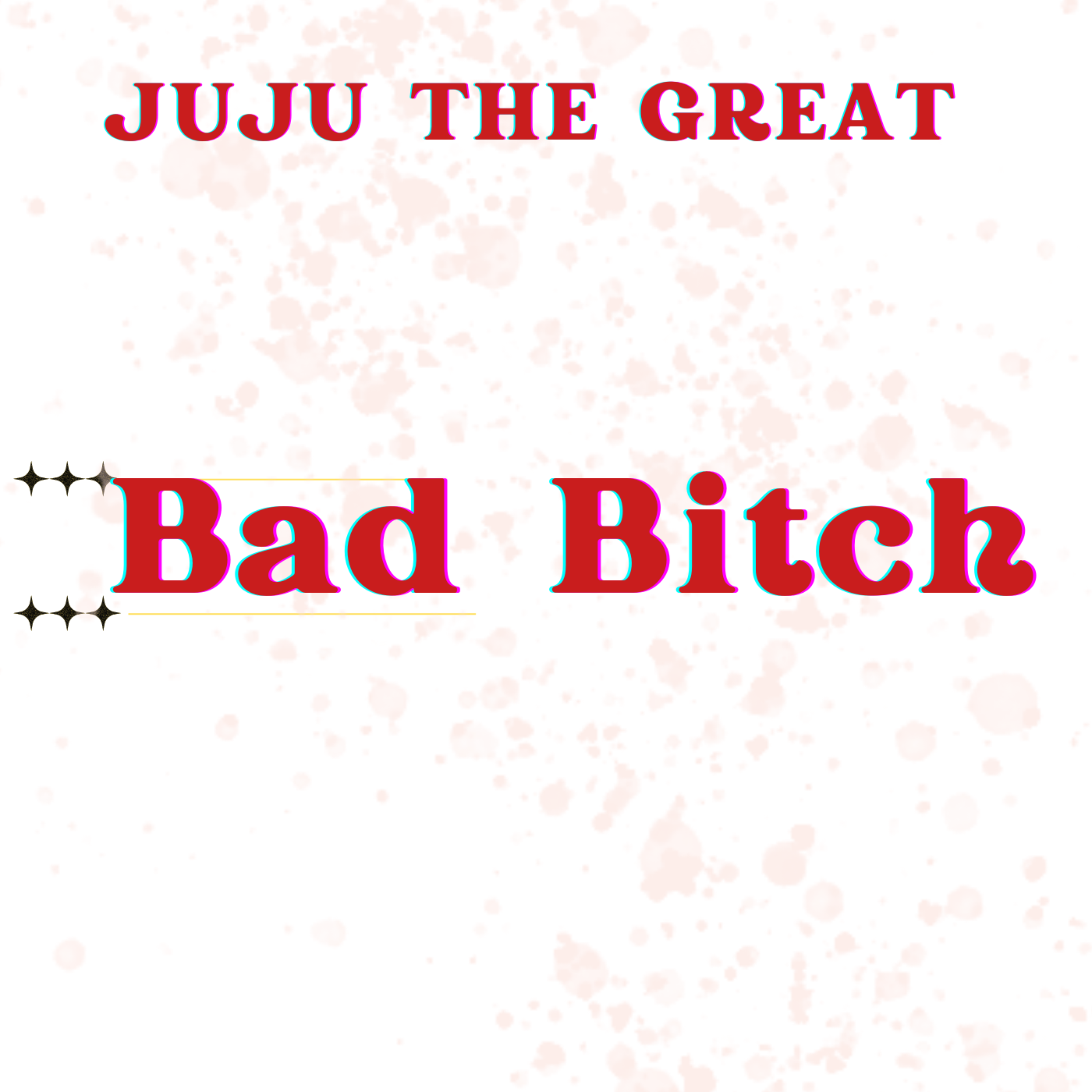 Bad Bitch artwork