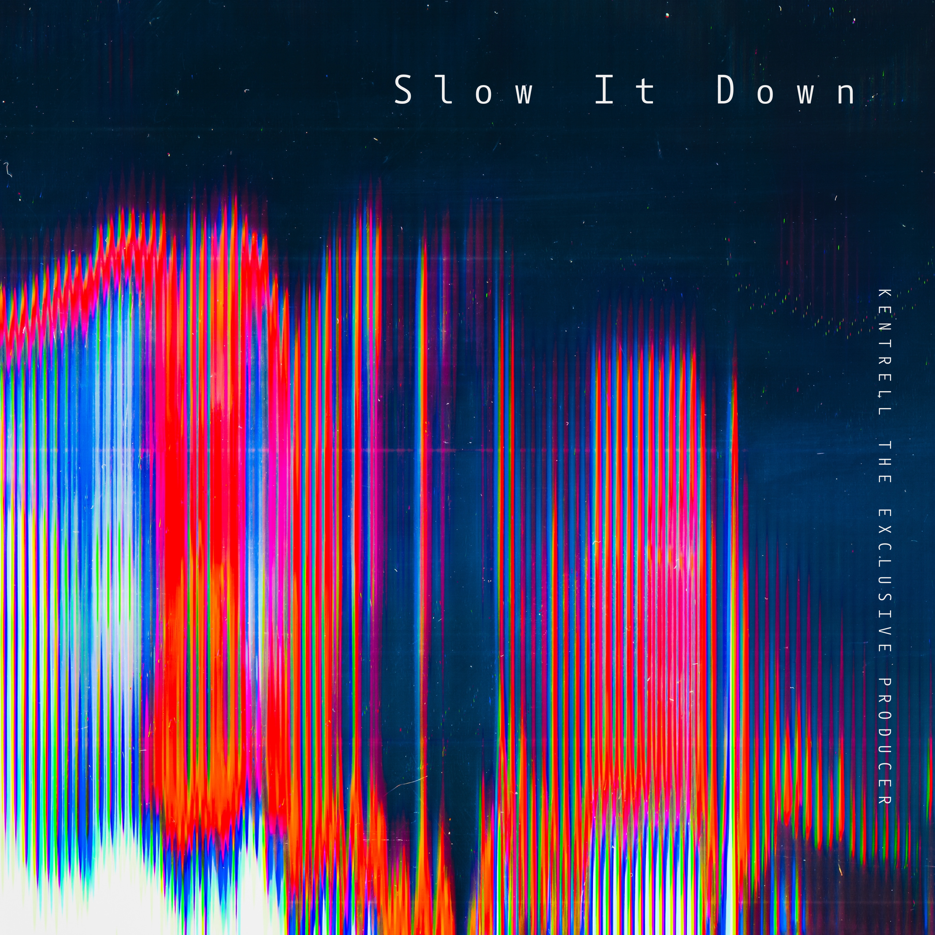 Slow It Down artwork
