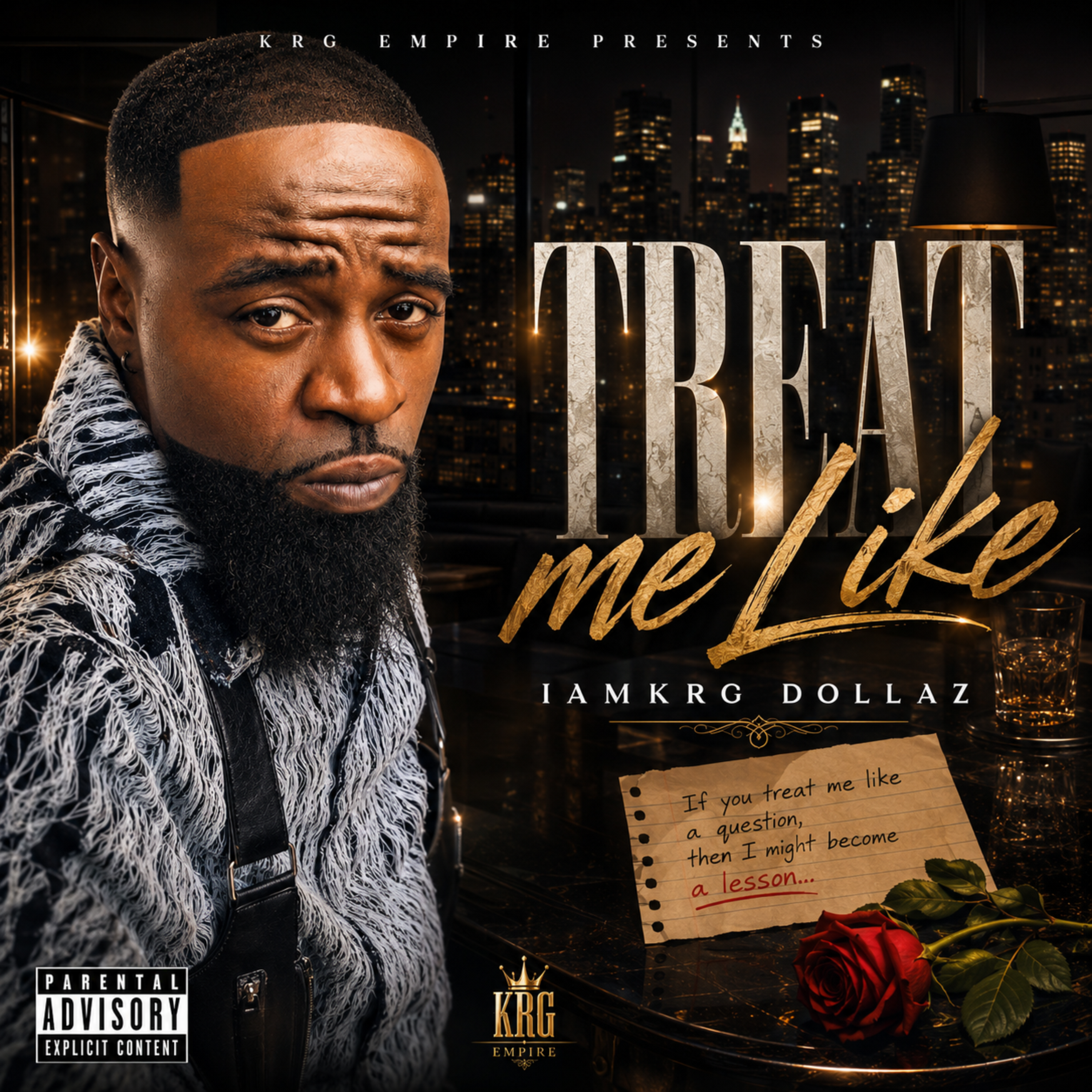 Treat Me Like by IAMKRG Dollaz cover art