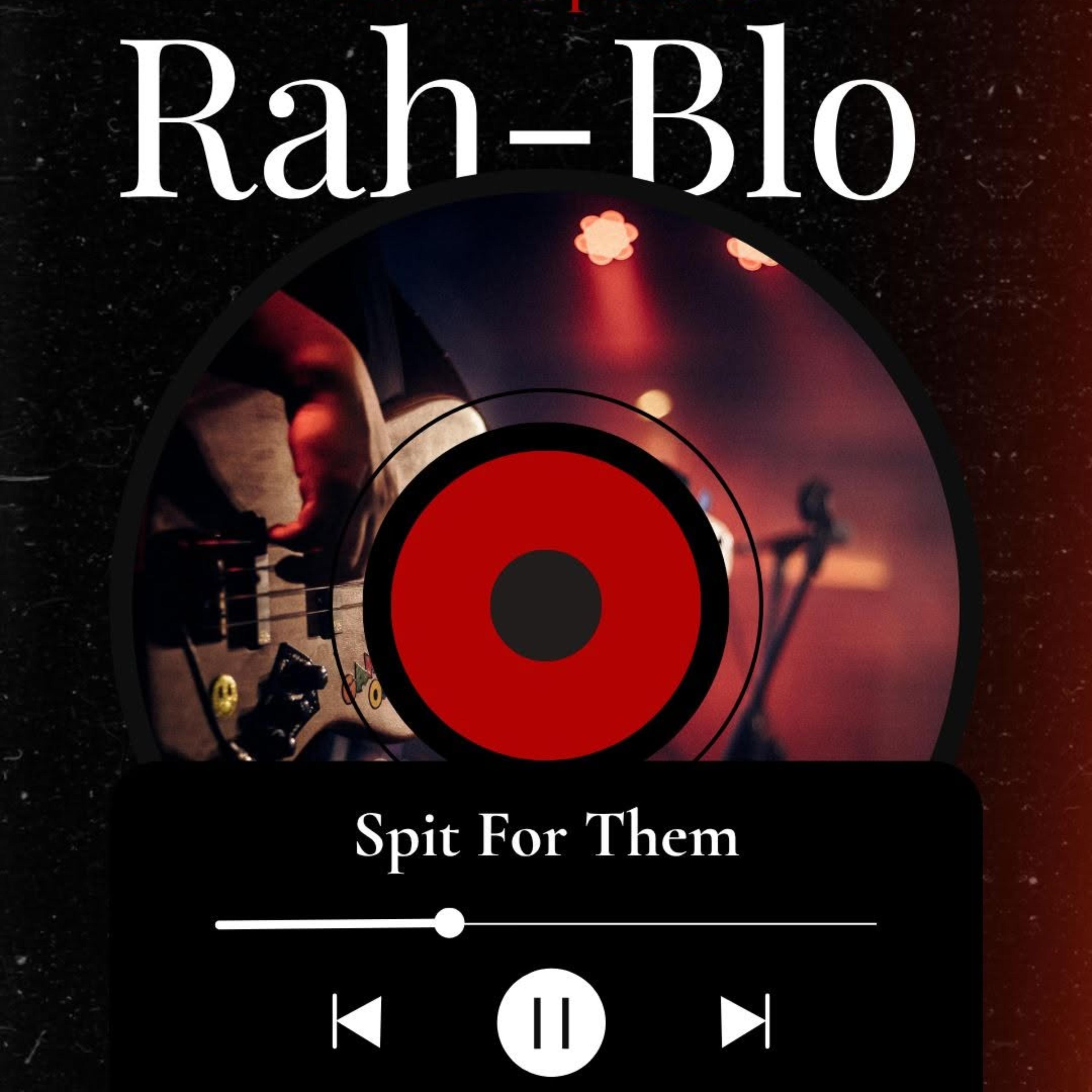 Spit For Them by Rah-Blo cover art