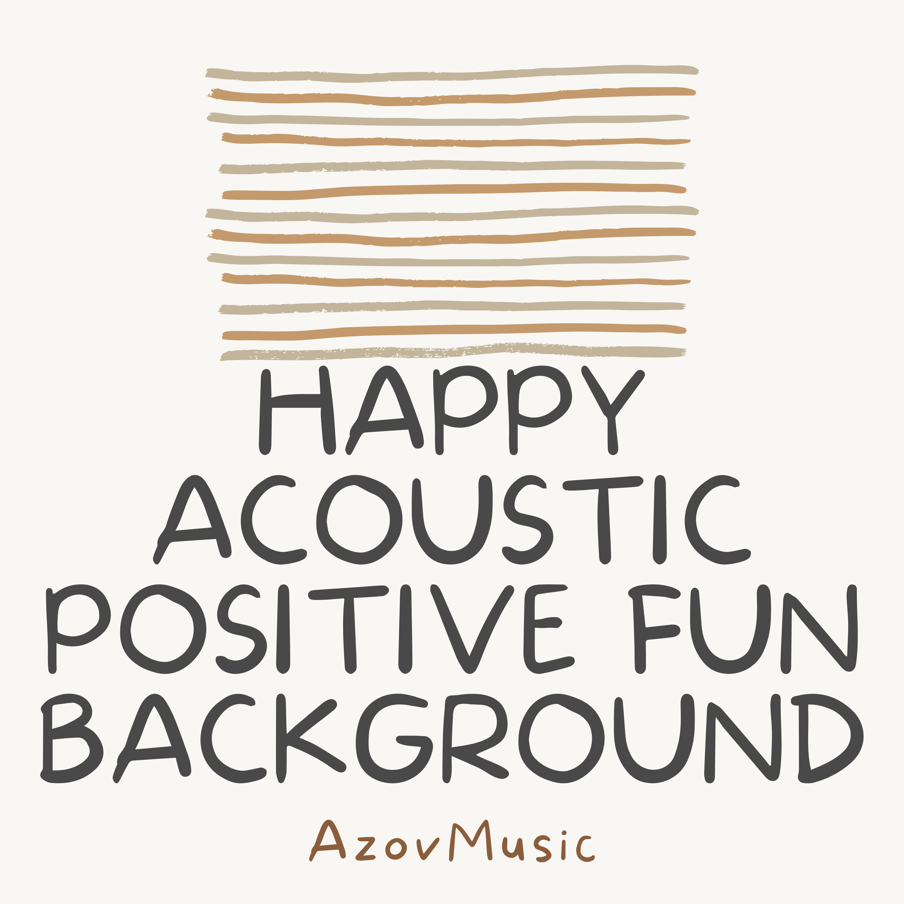 Happy Acoustic Positive Fun Background by AzovMusic cover art