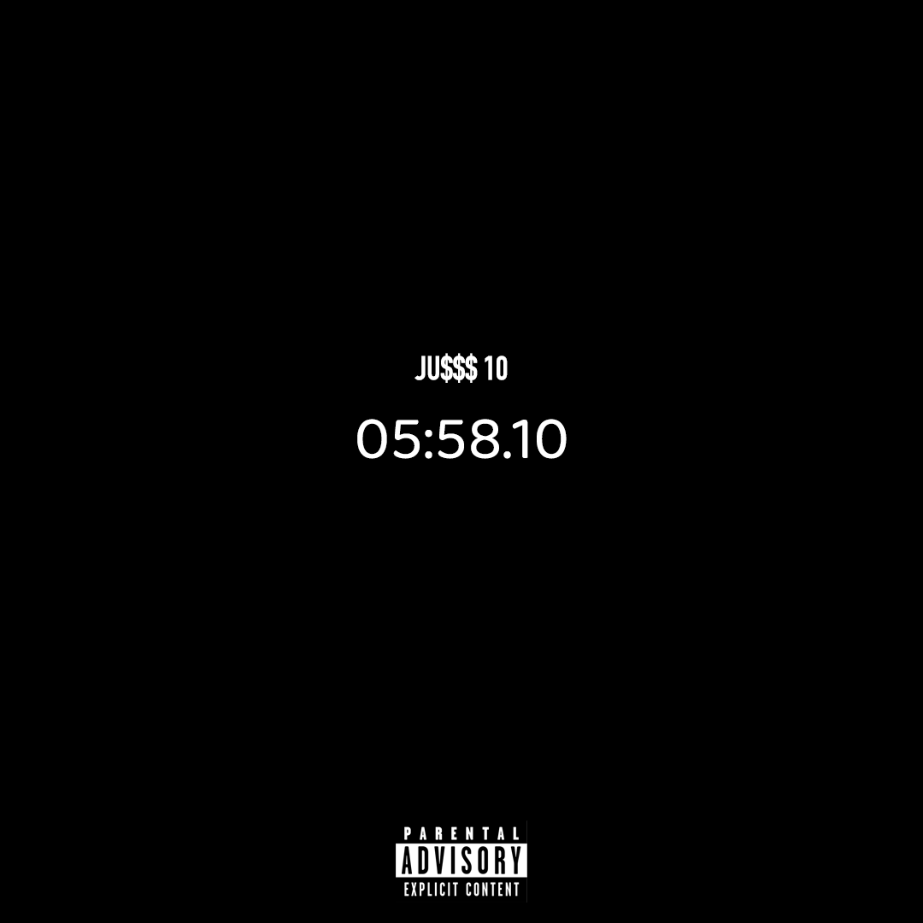 5:58.10 by Ju$$$ 10 cover art