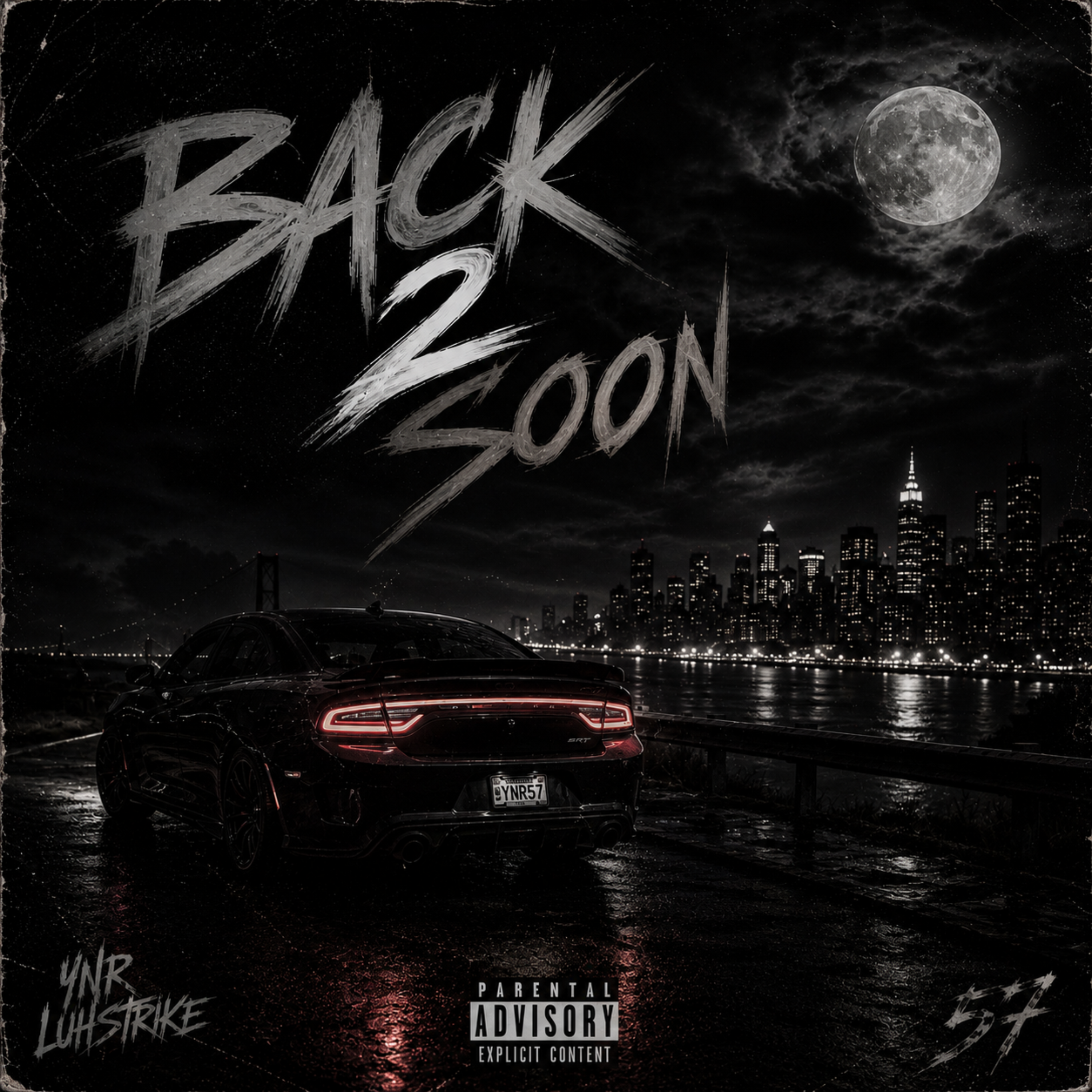 Back 2 Soon by YNRLUHSTRIKE cover art
