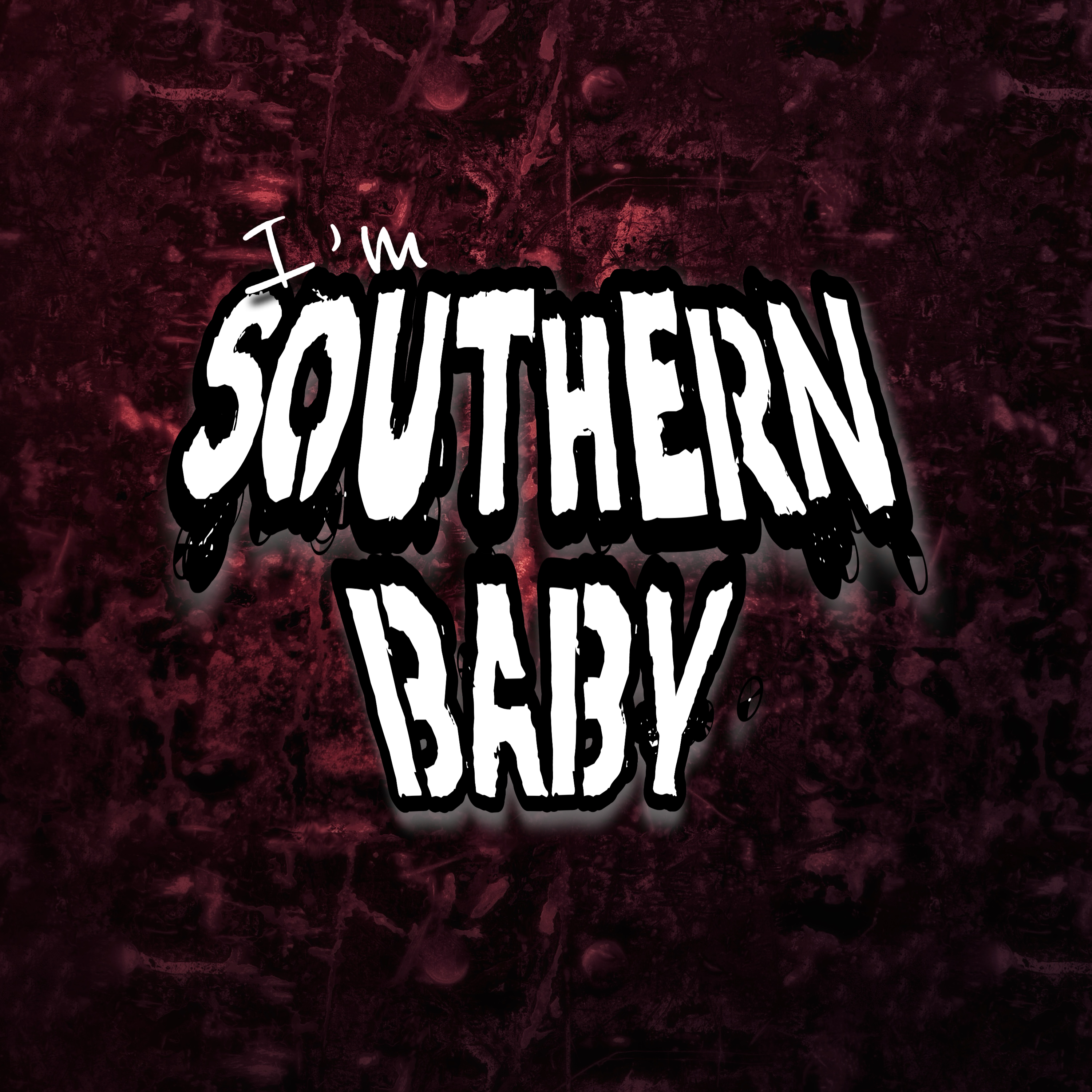 I’m Southern Baby artwork