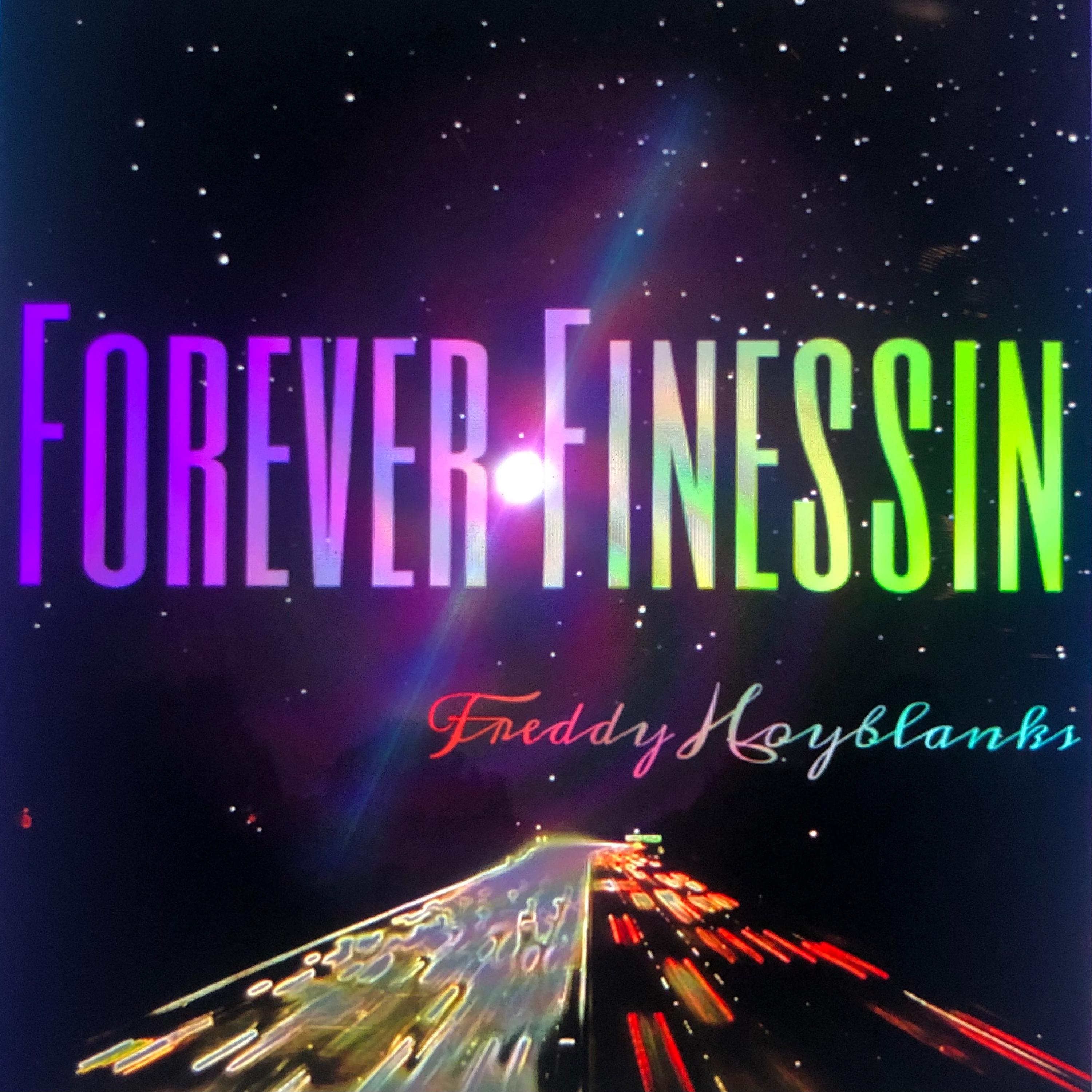Forever Finessin' artwork