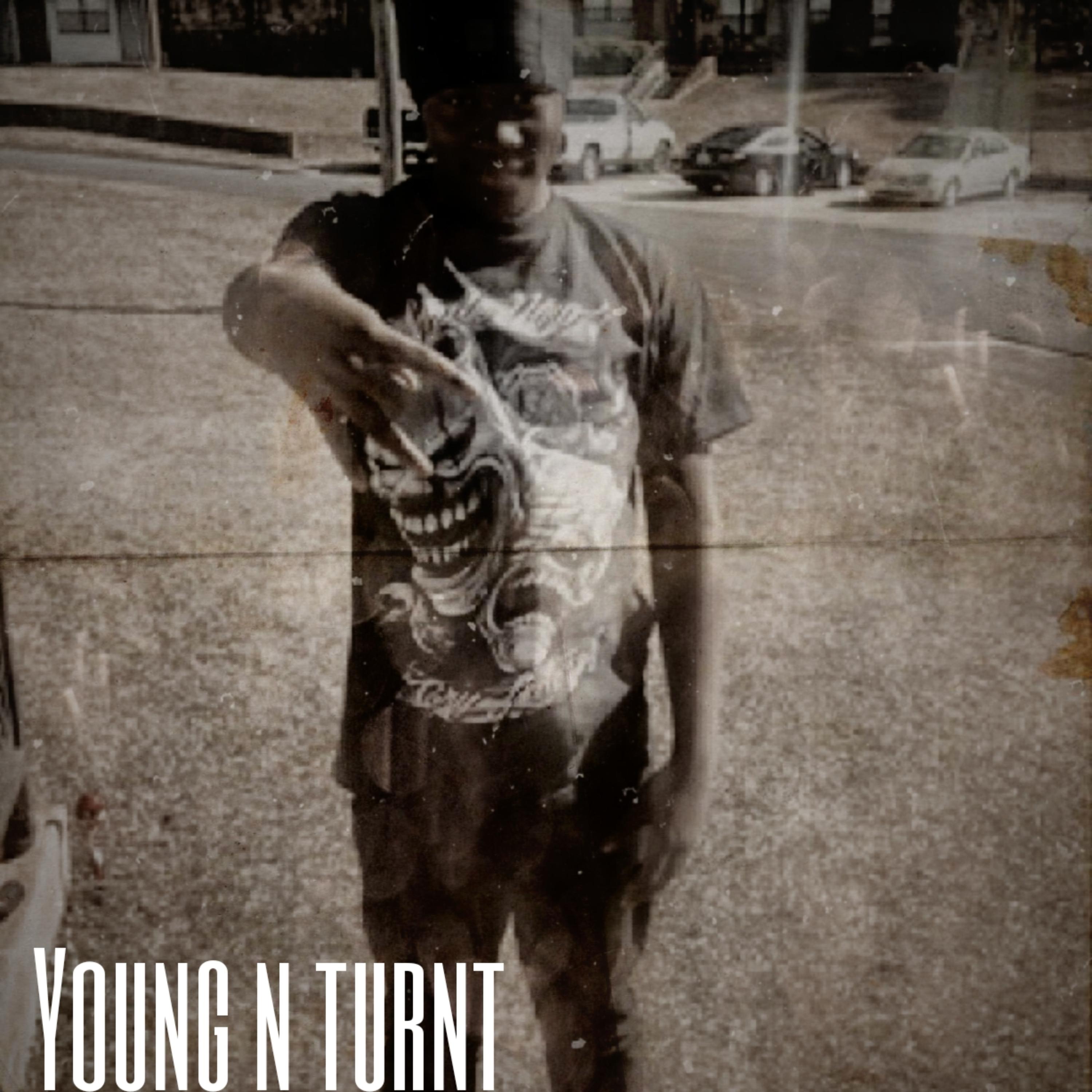 Young N Turnt artwork