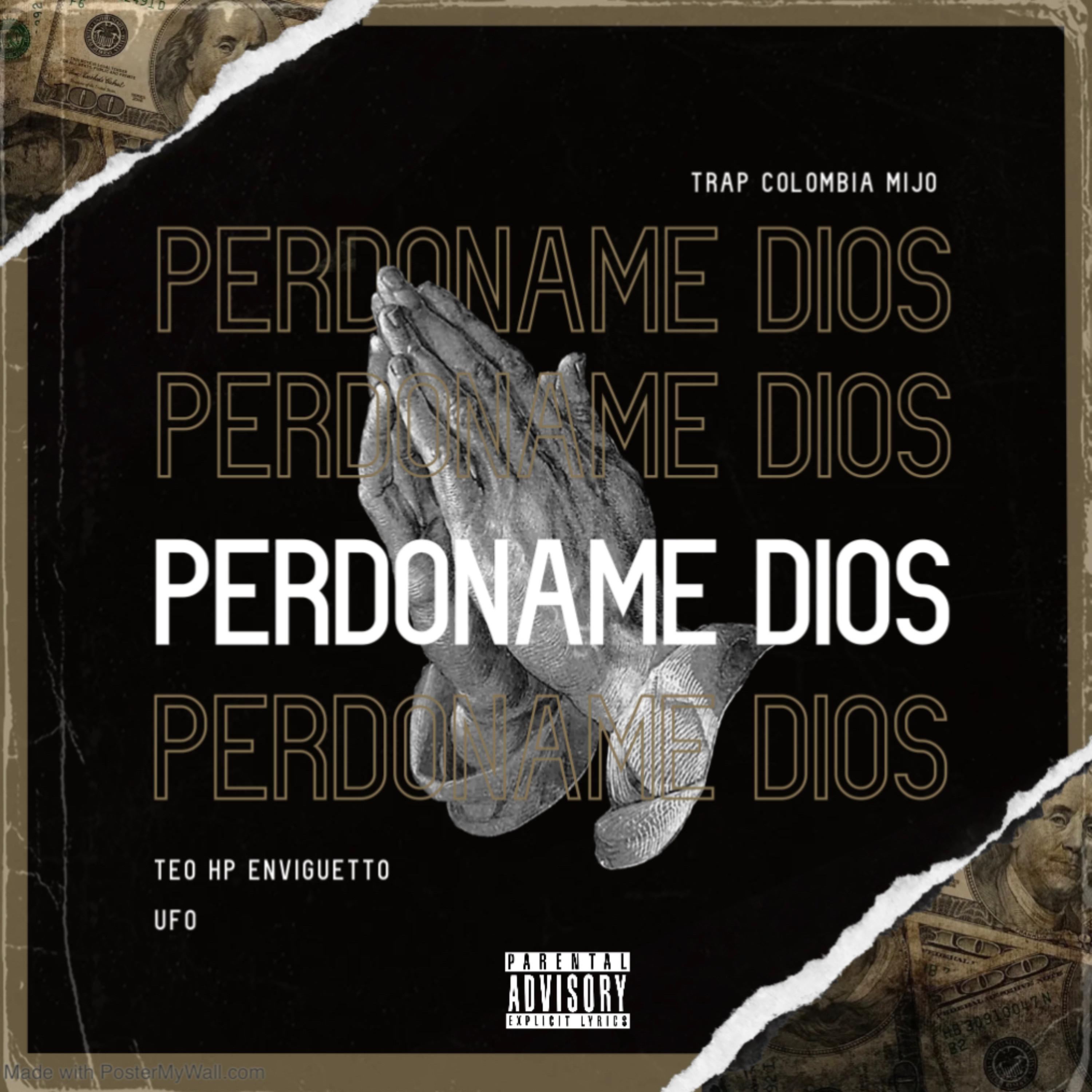 PERDONAME DIOS artwork
