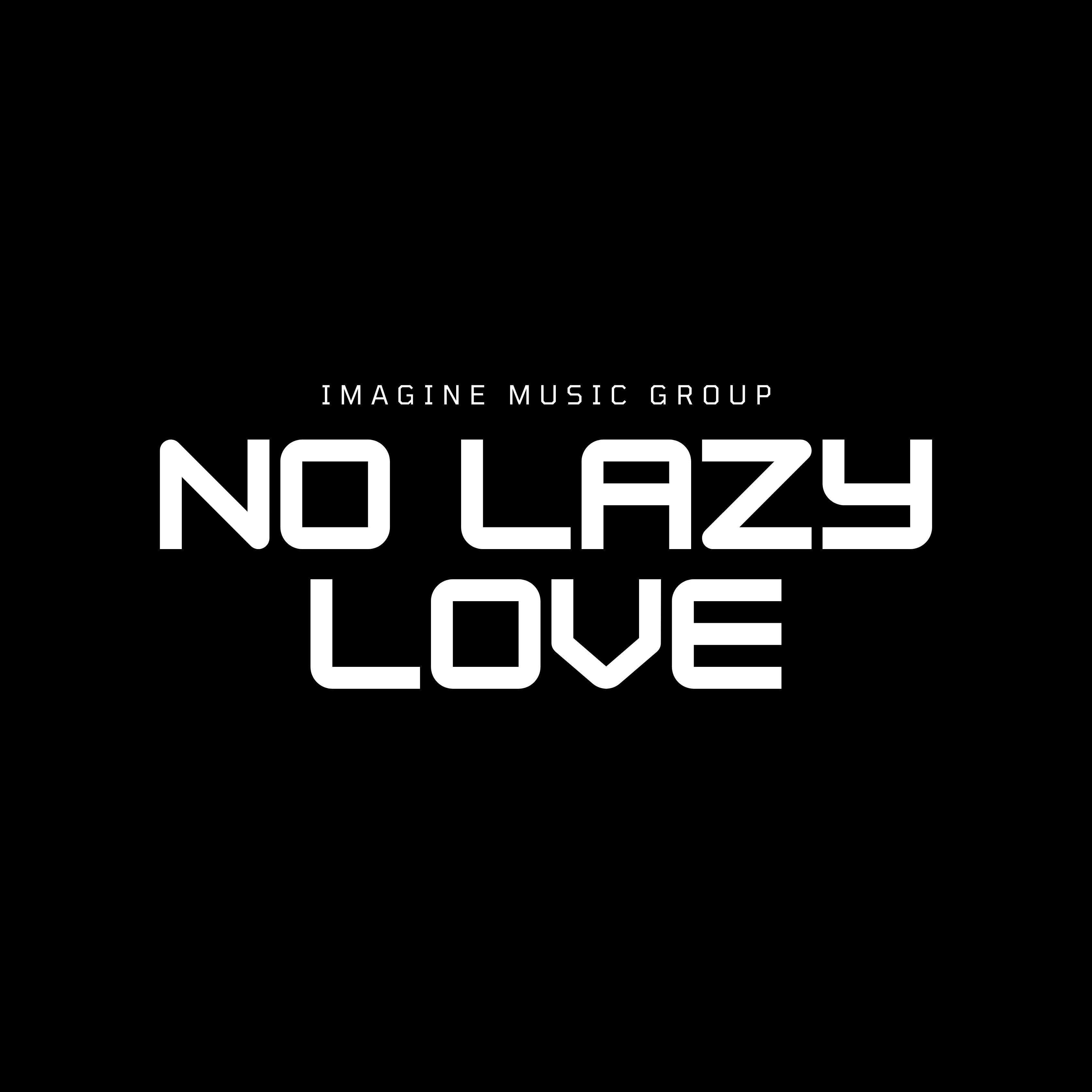 NO LAZY LOVE artwork
