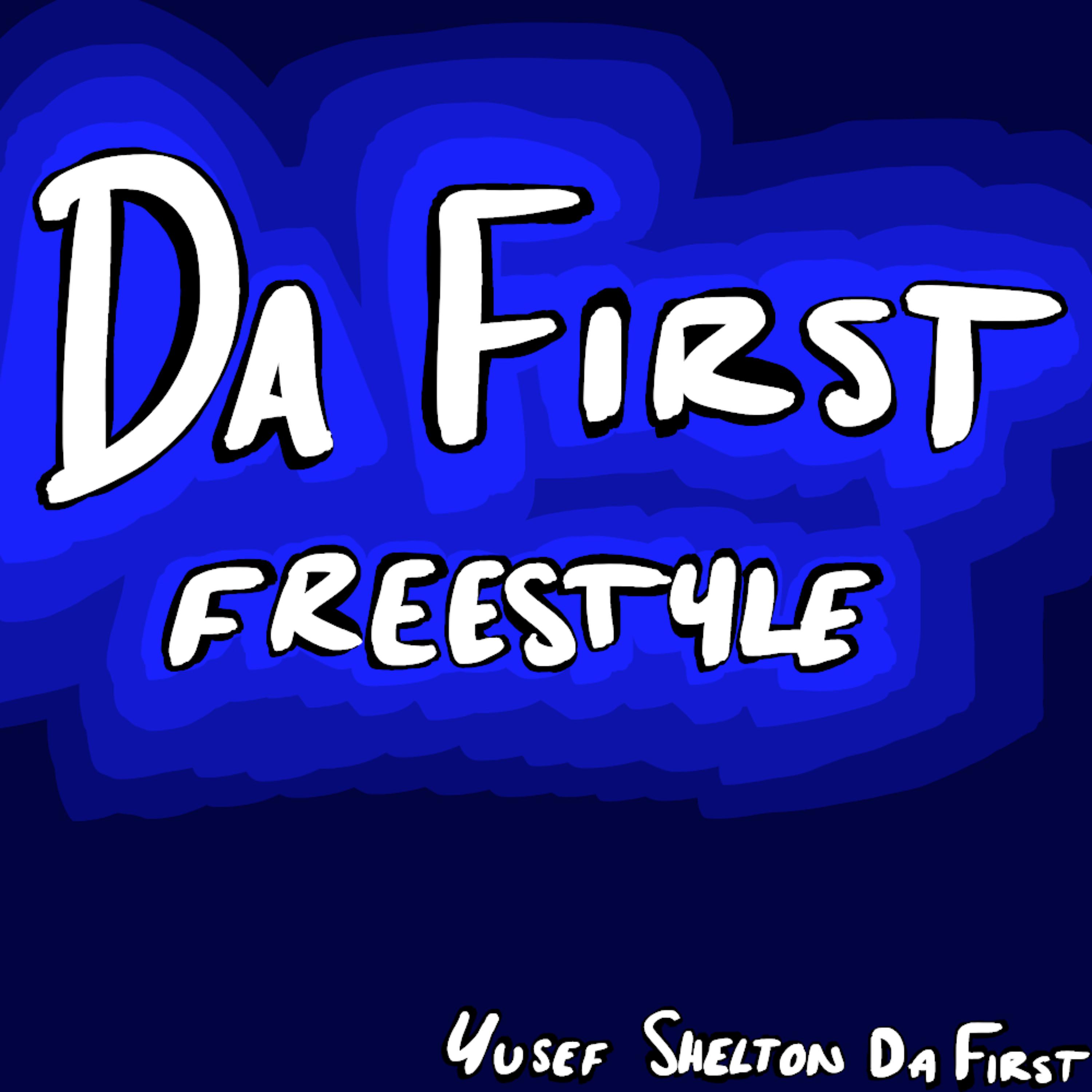 Da First Freestyle artwork