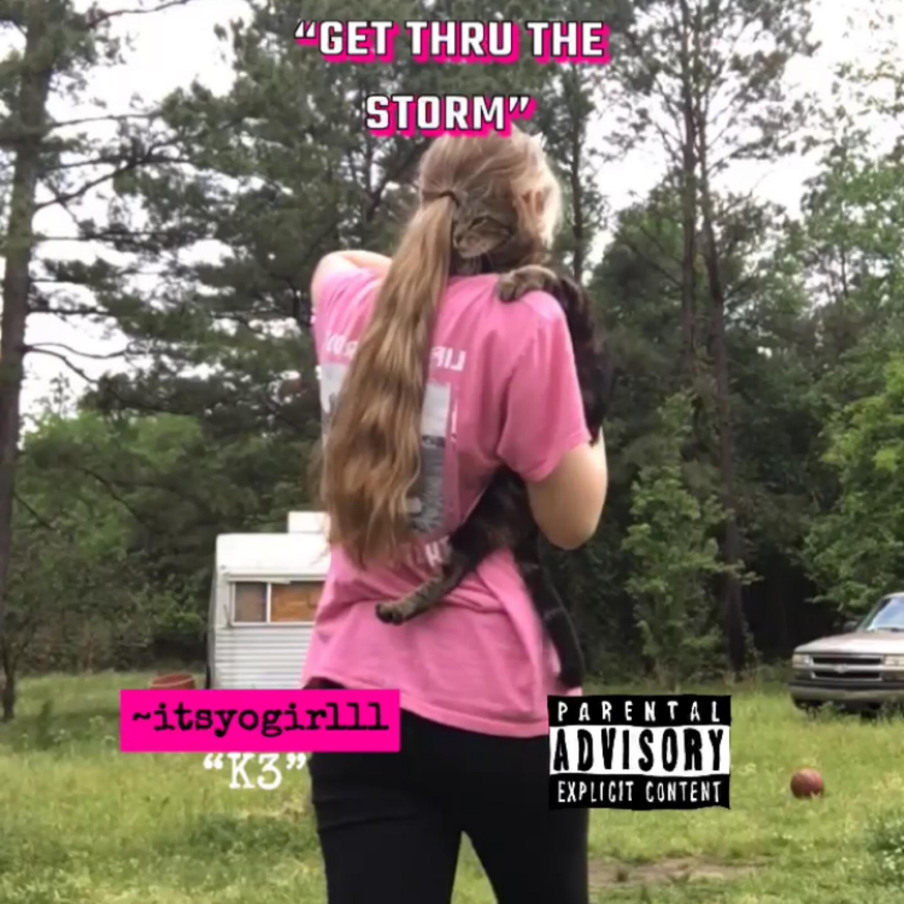 Get Thru The Storm artwork