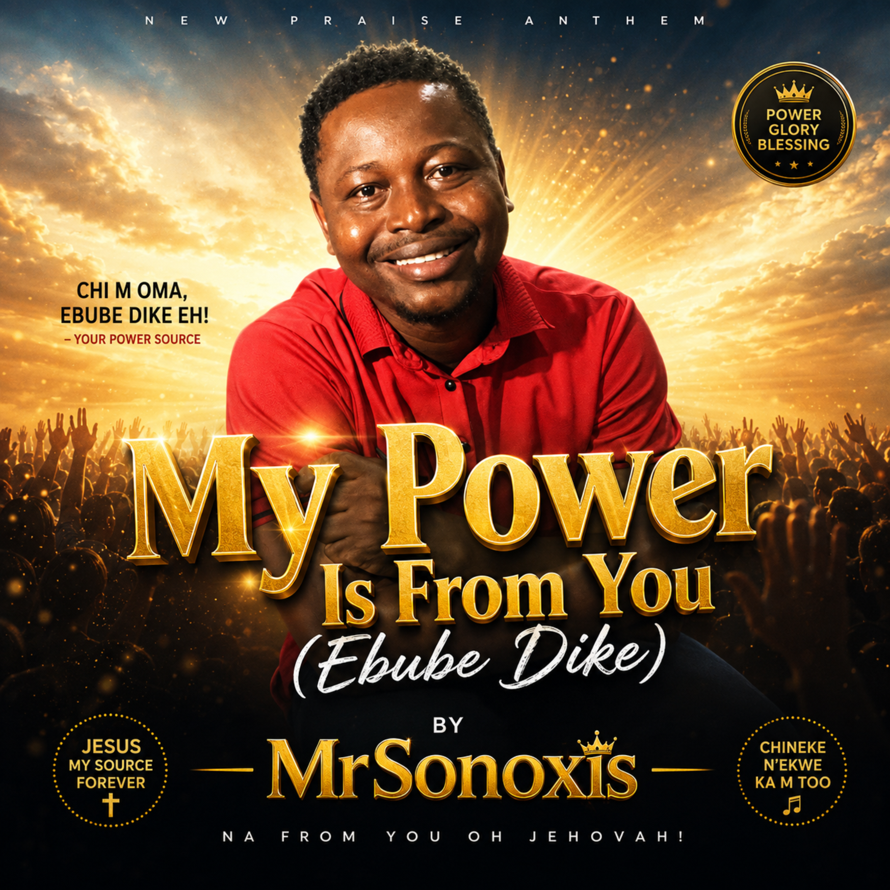 My Power Is From You (Ebube Dike) by MrSonoxis cover art