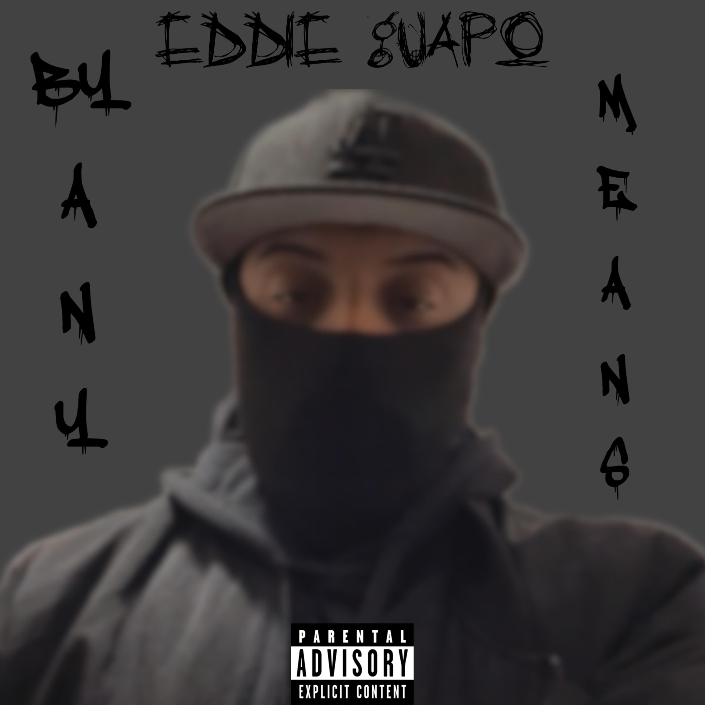 BY ANY MEANS artwork