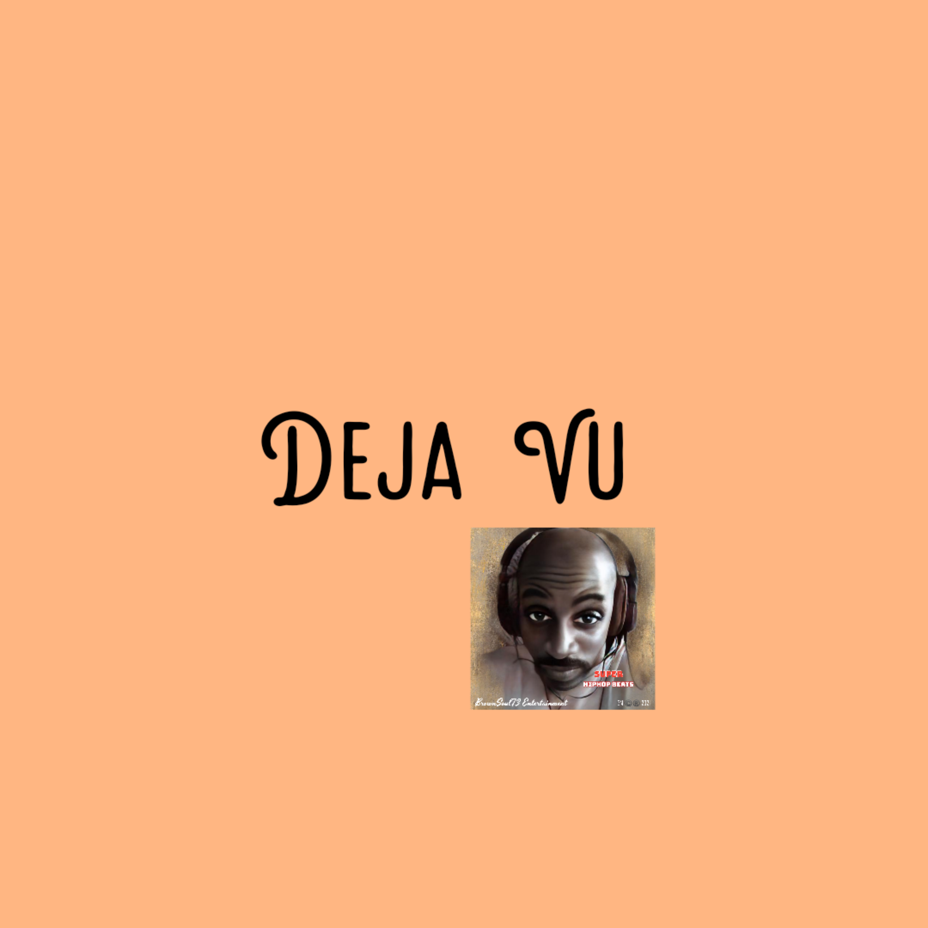 Deja Vu  artwork