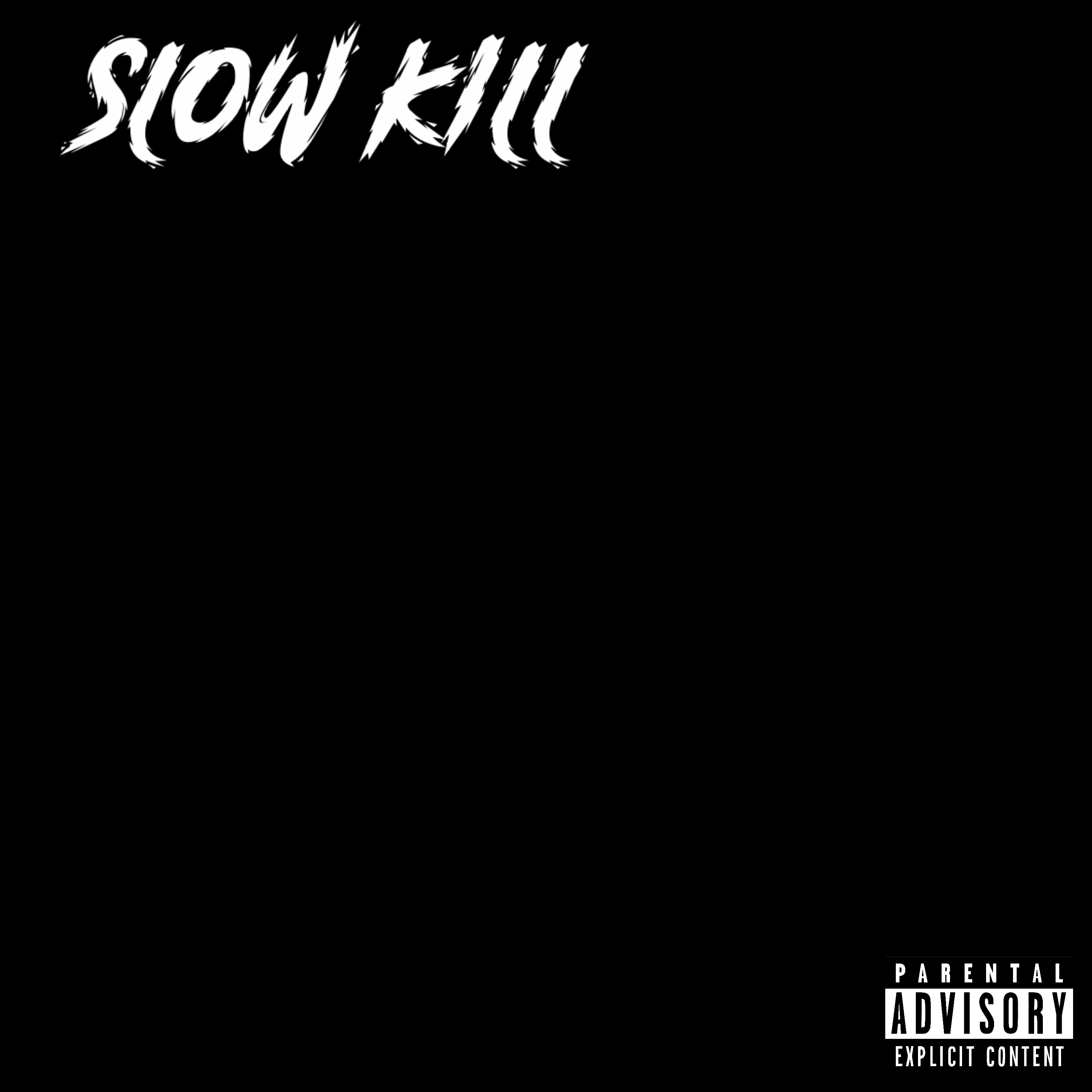 SLOW KILL by kenny prezto cover art