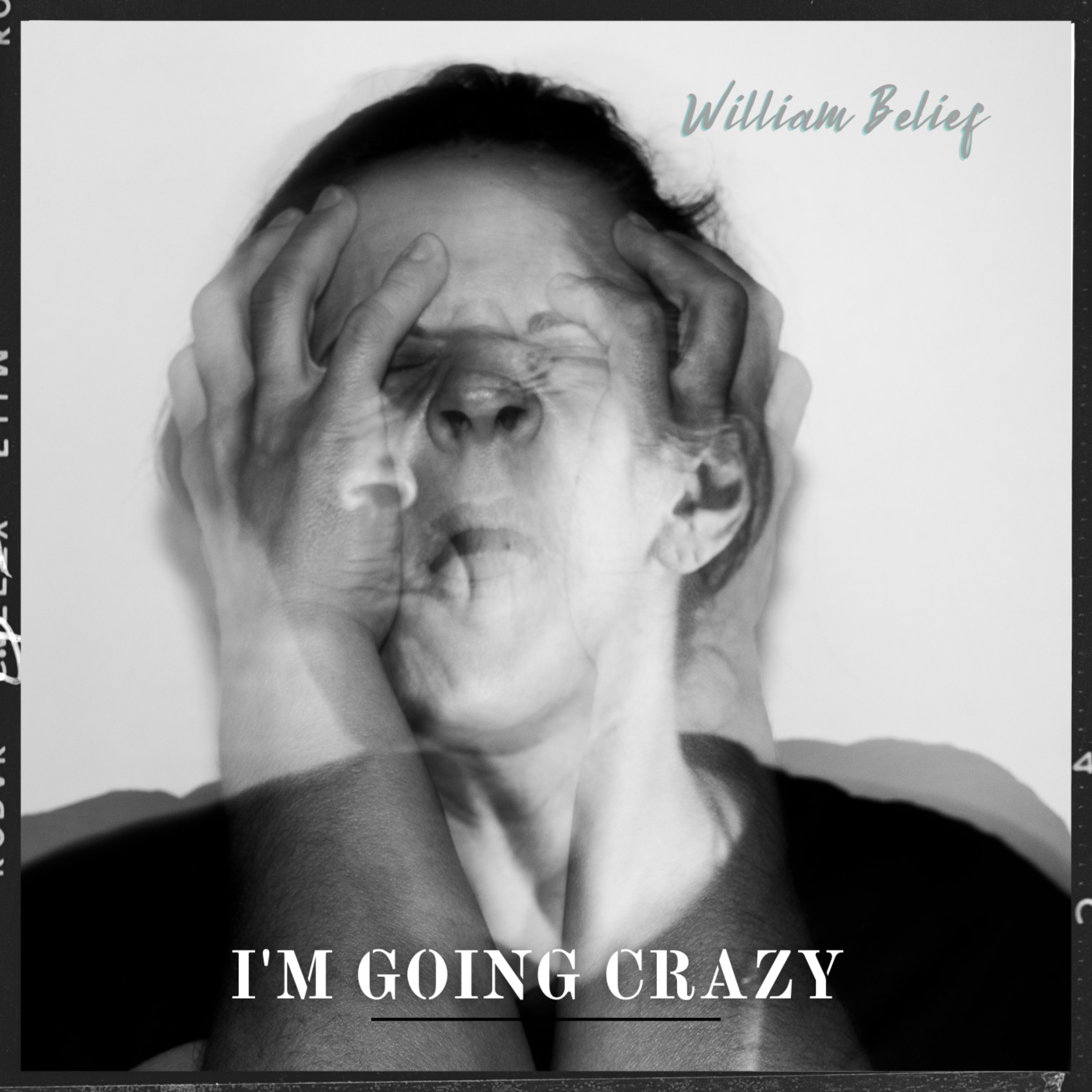 I'm Going Crazy artwork