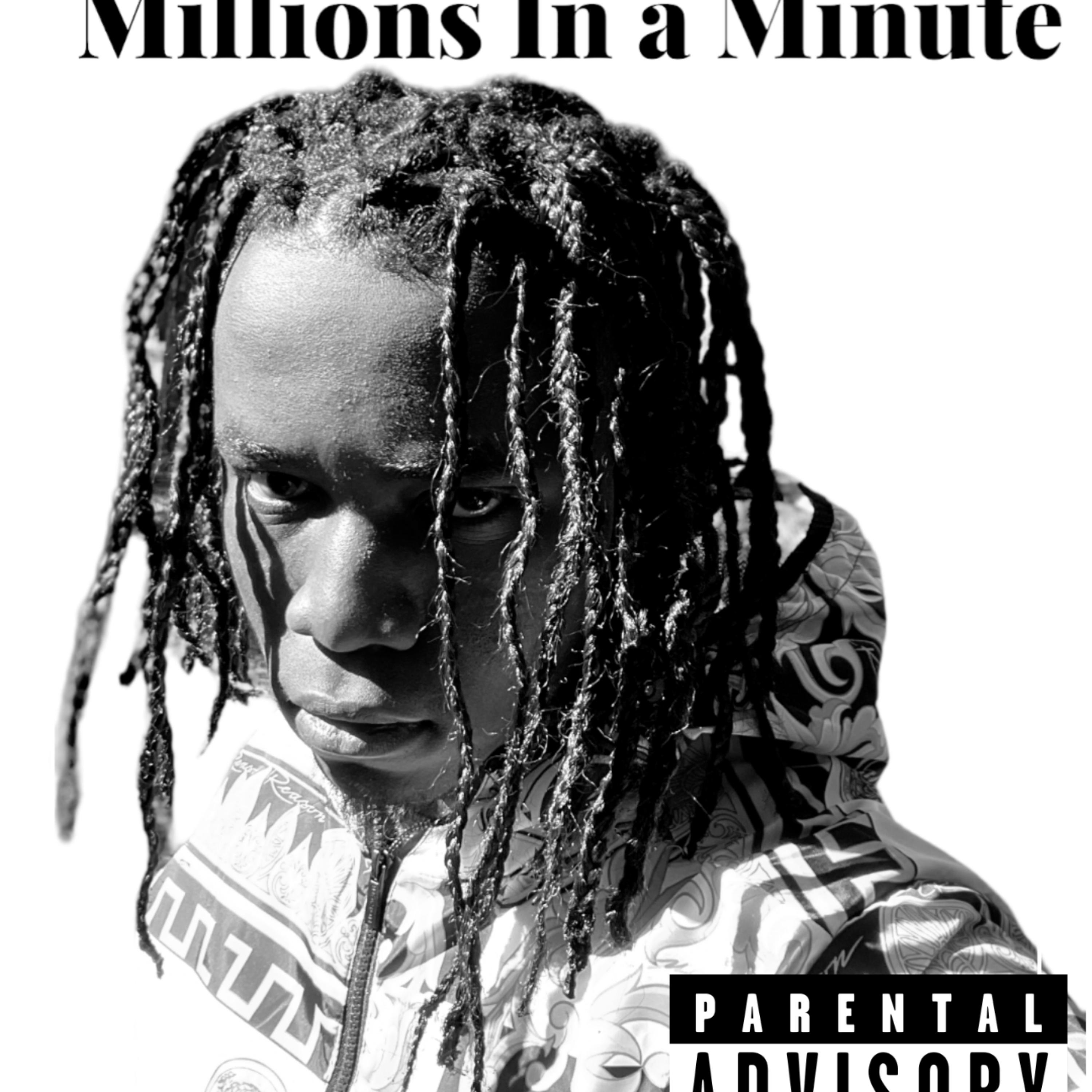 Millions In a Minute artwork