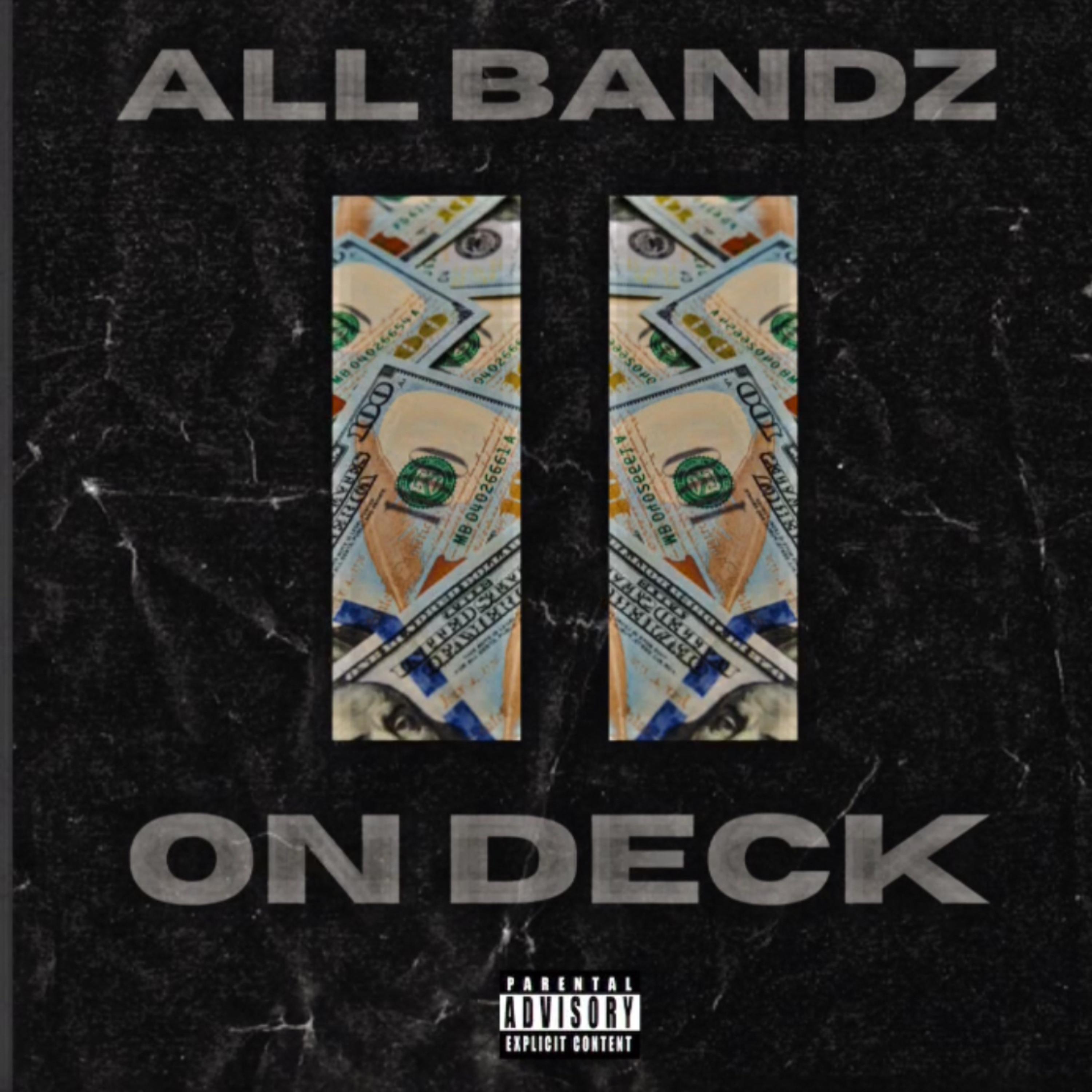All Bandz On Deck 2 artwork