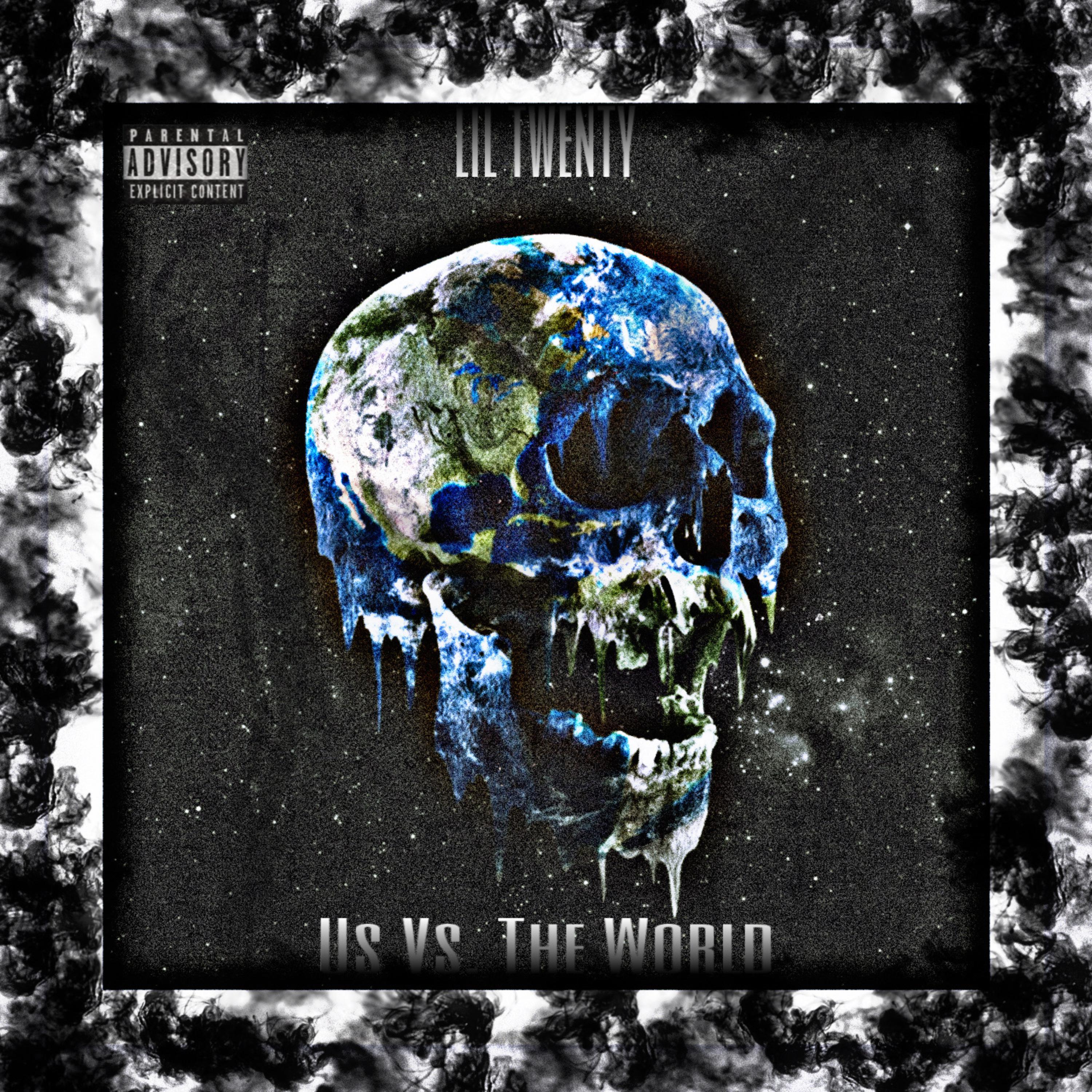 Us Vs. The World by Lil Twenty cover art