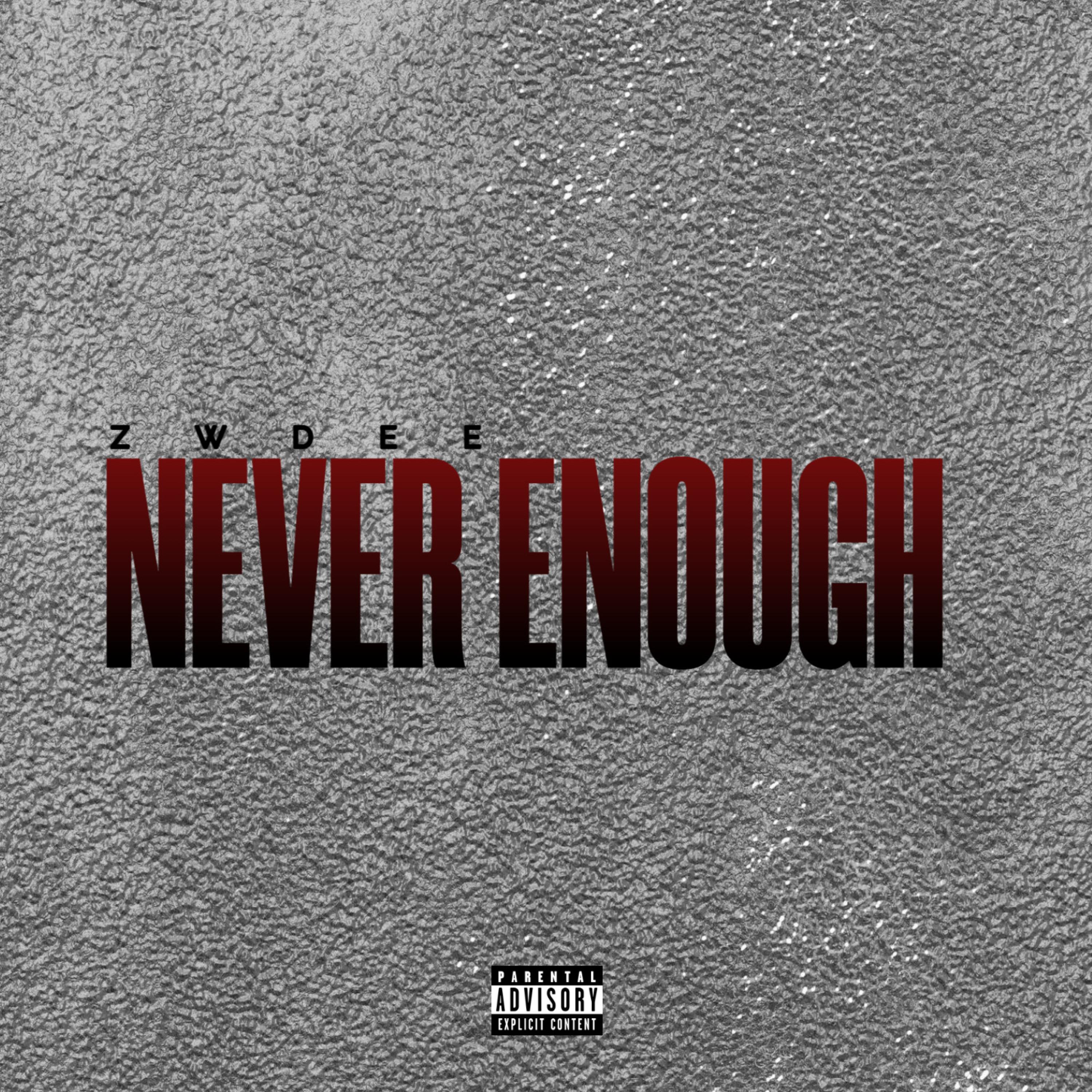Never Enough artwork