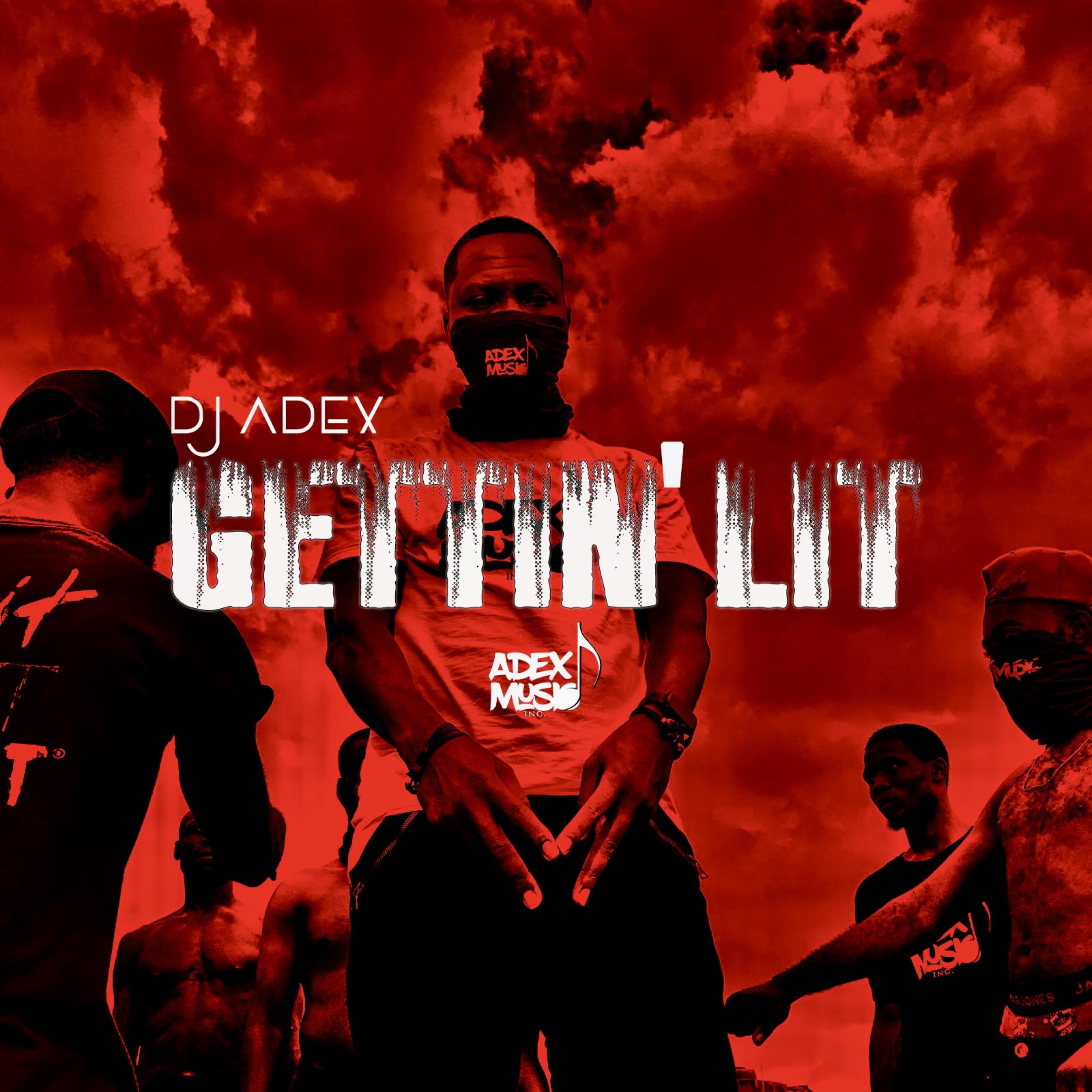 Gettin' Lit artwork