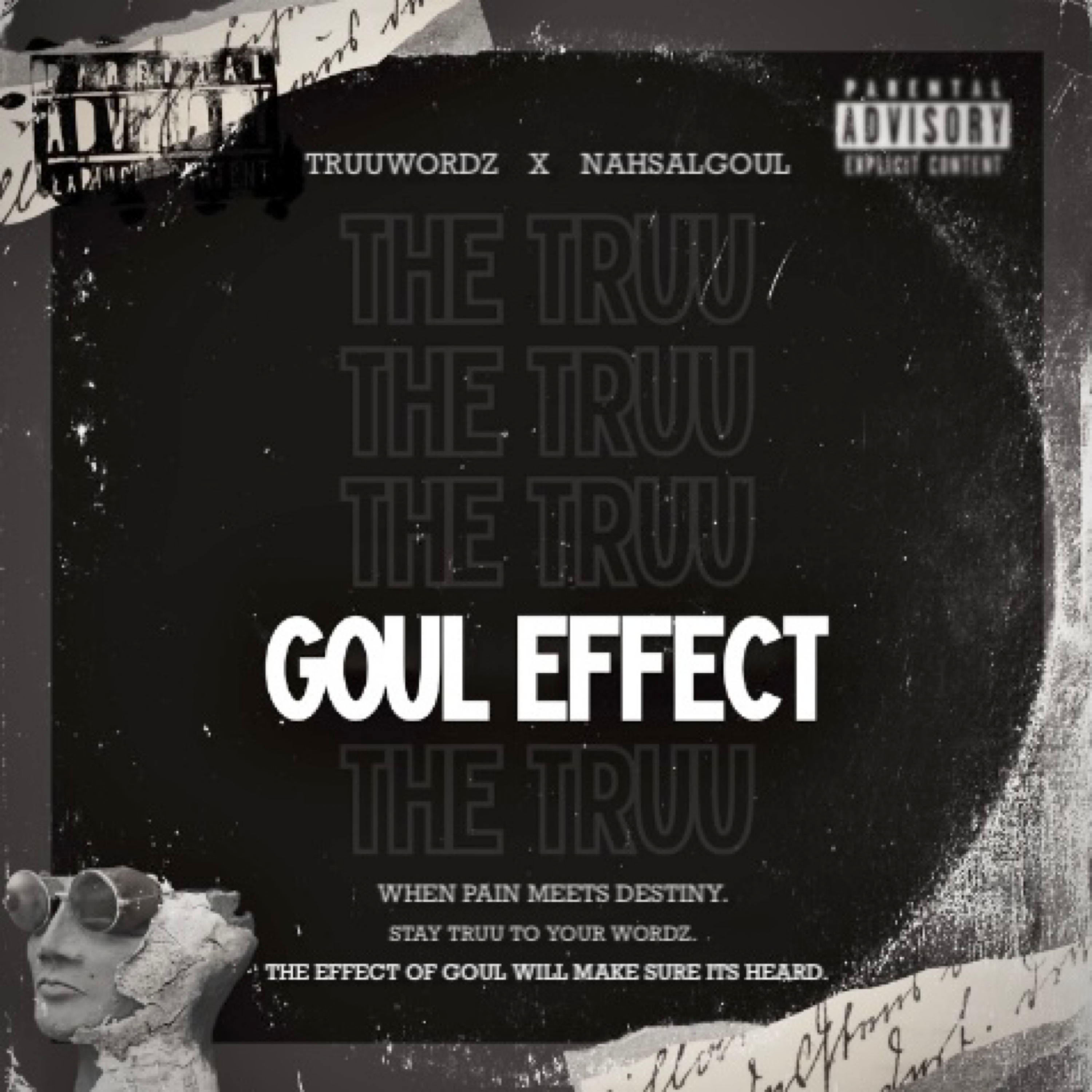 The Truu Goul Effect artwork