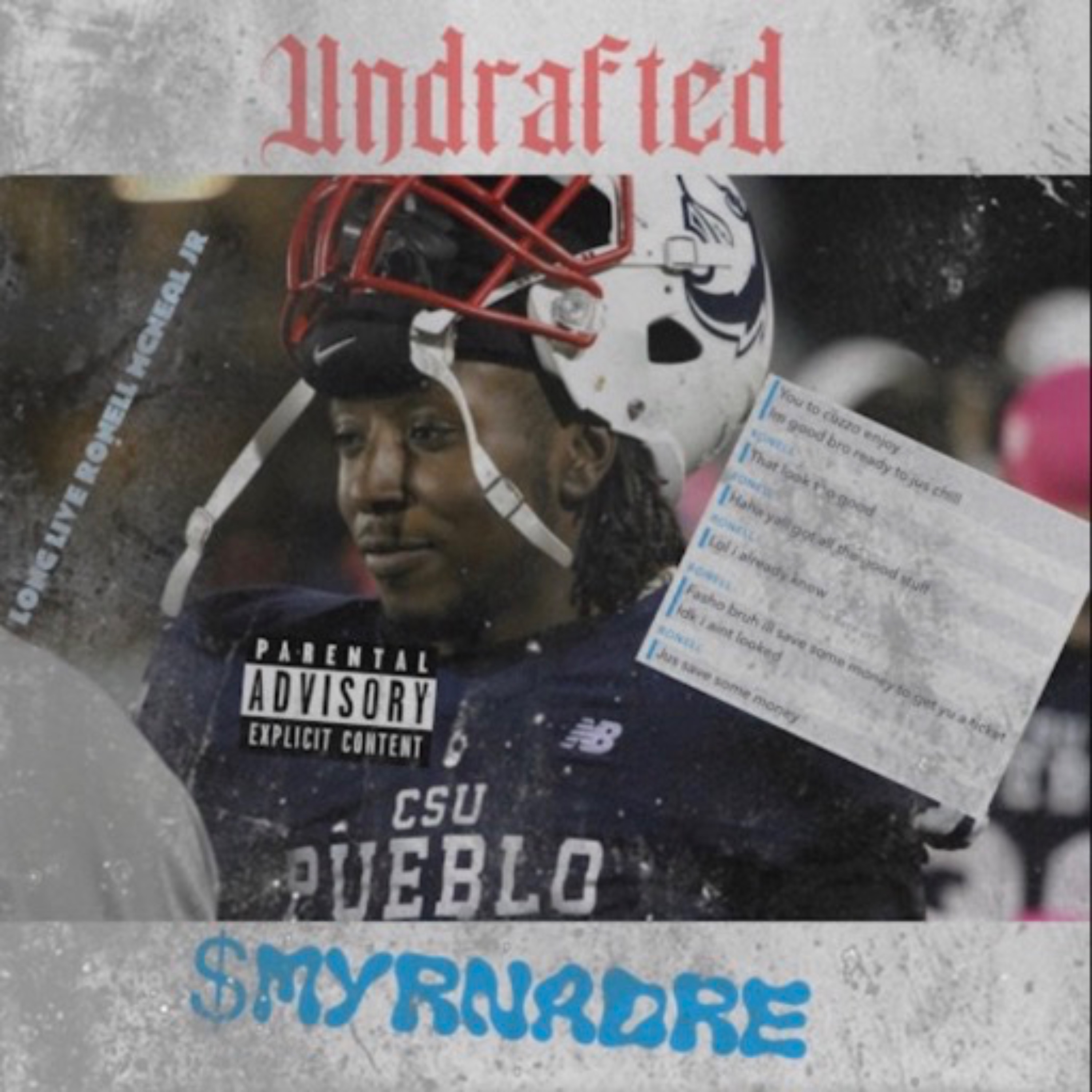 Undrafted by $myrnaDre cover art