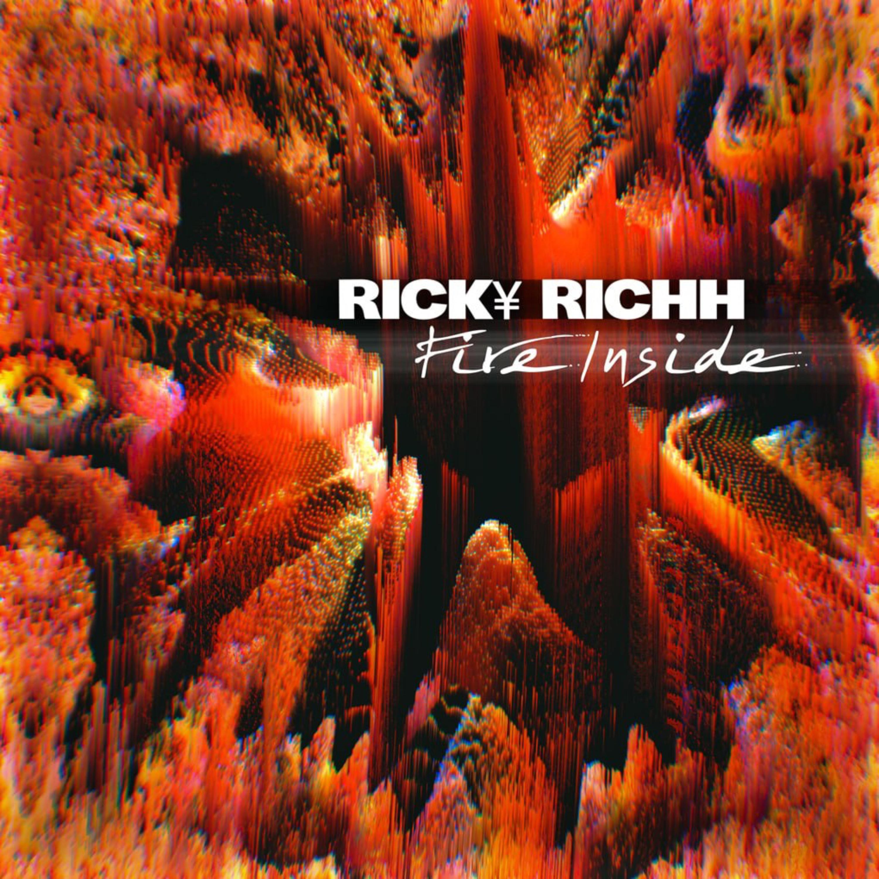 Fire Inside by RICK¥ RICHH cover art