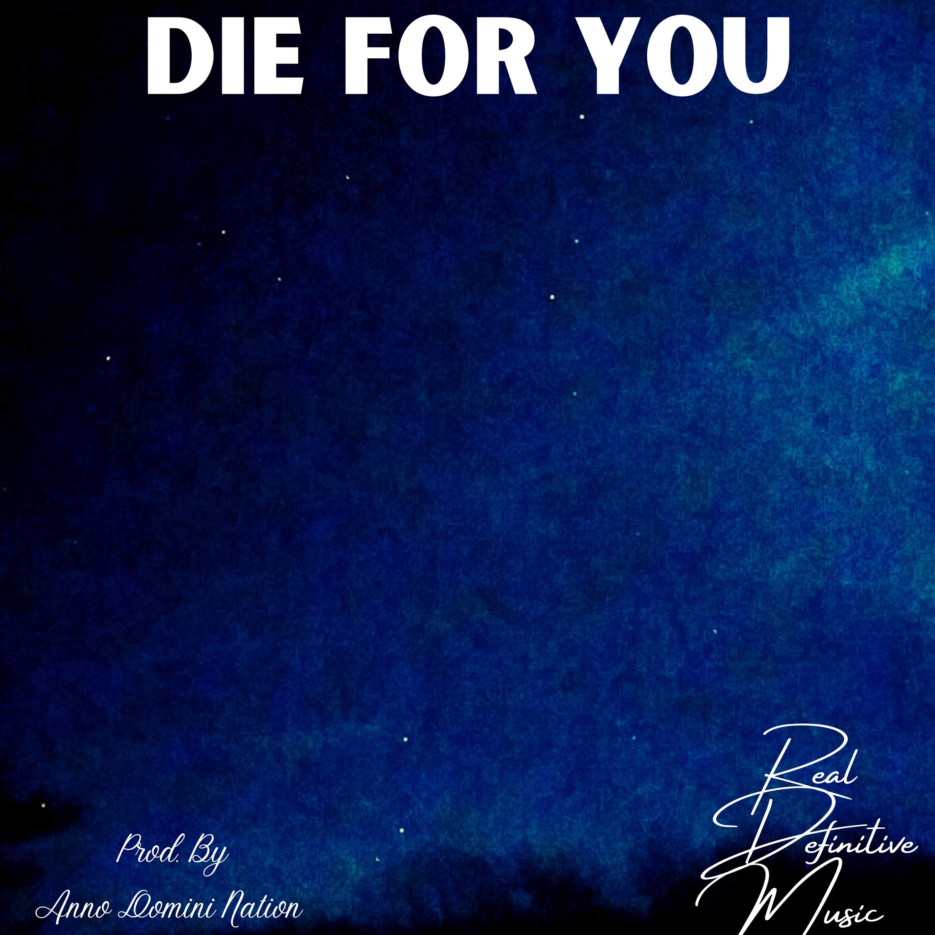 Die For You artwork