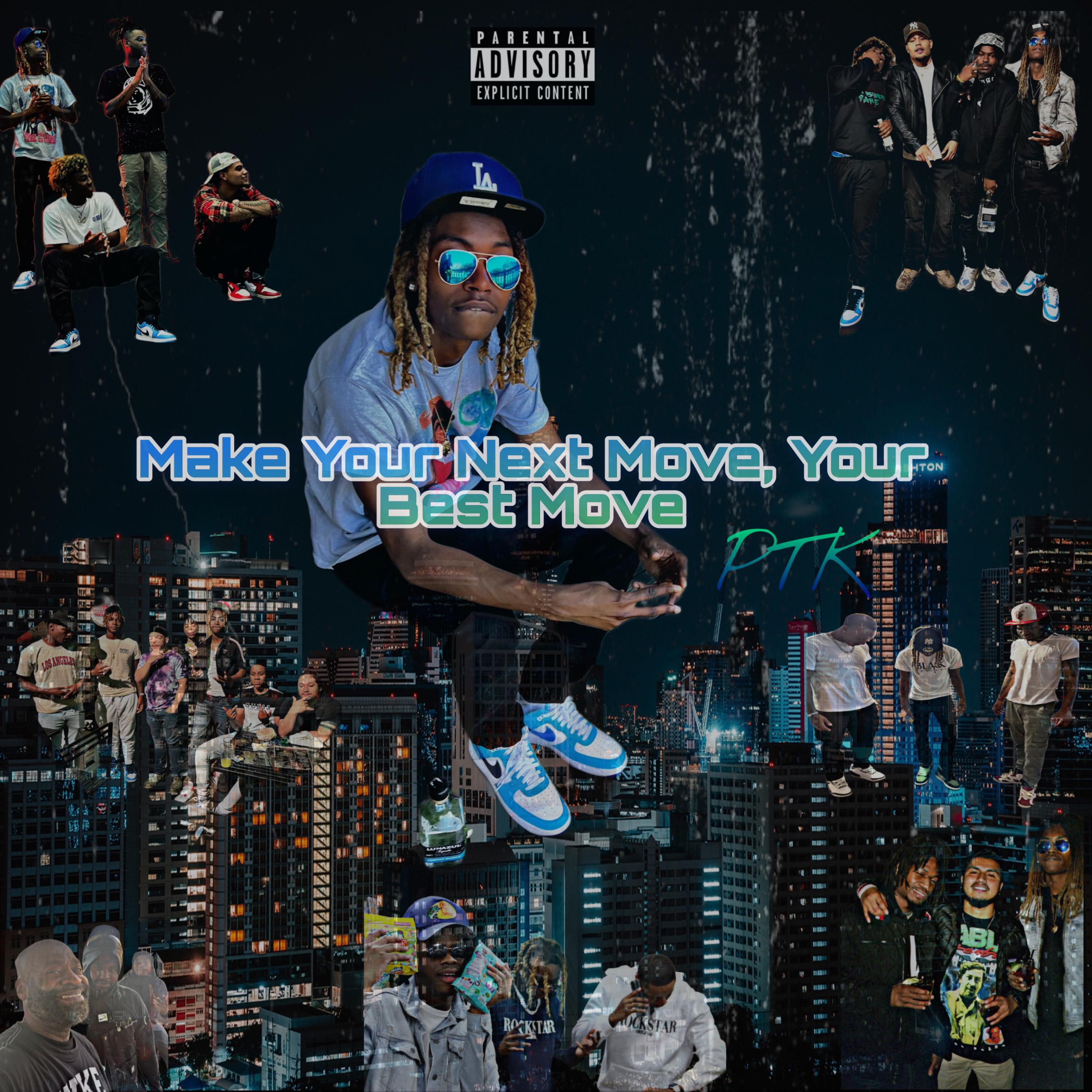 Make Your Next Move, Your Next Move artwork