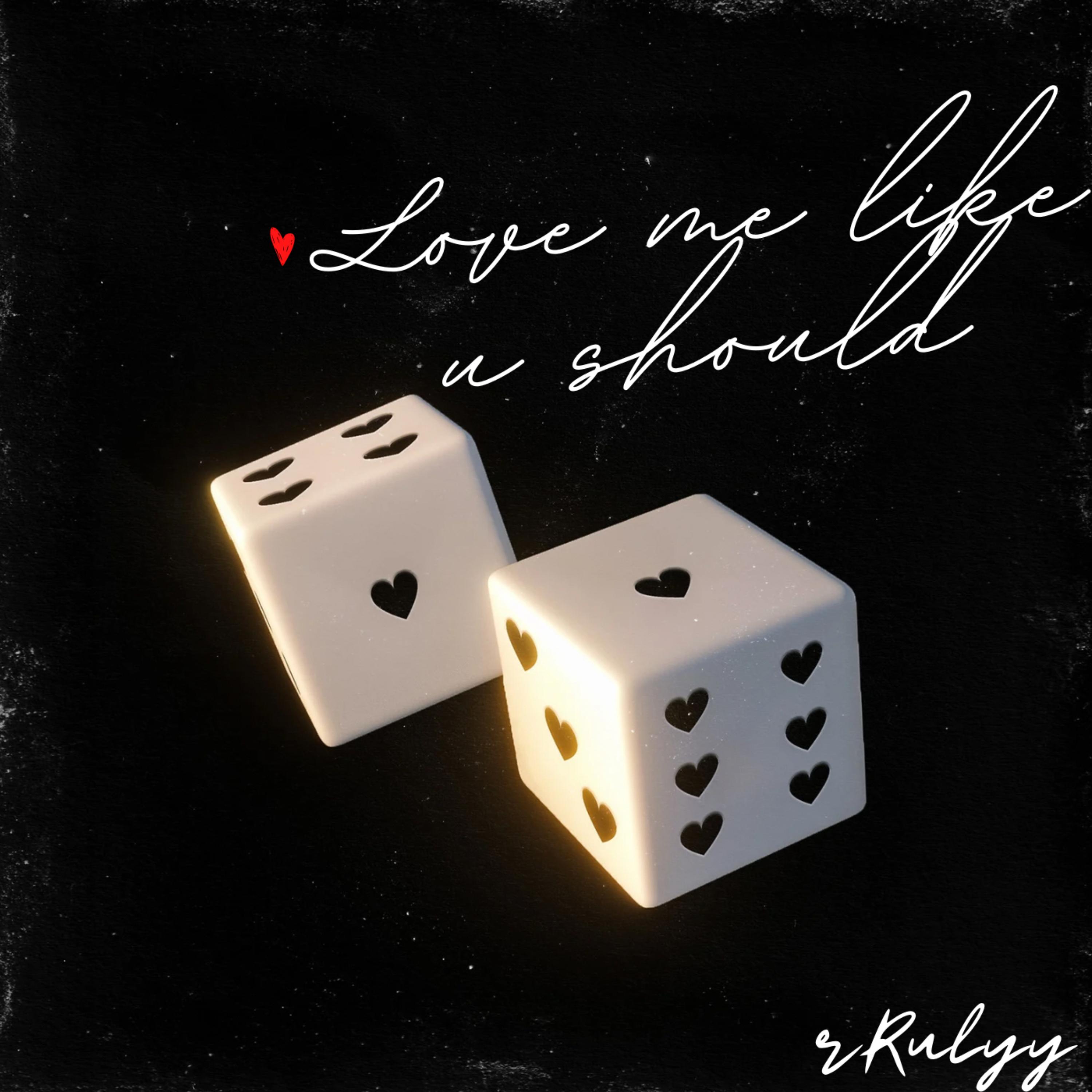 Love Me Like U Should !! artwork