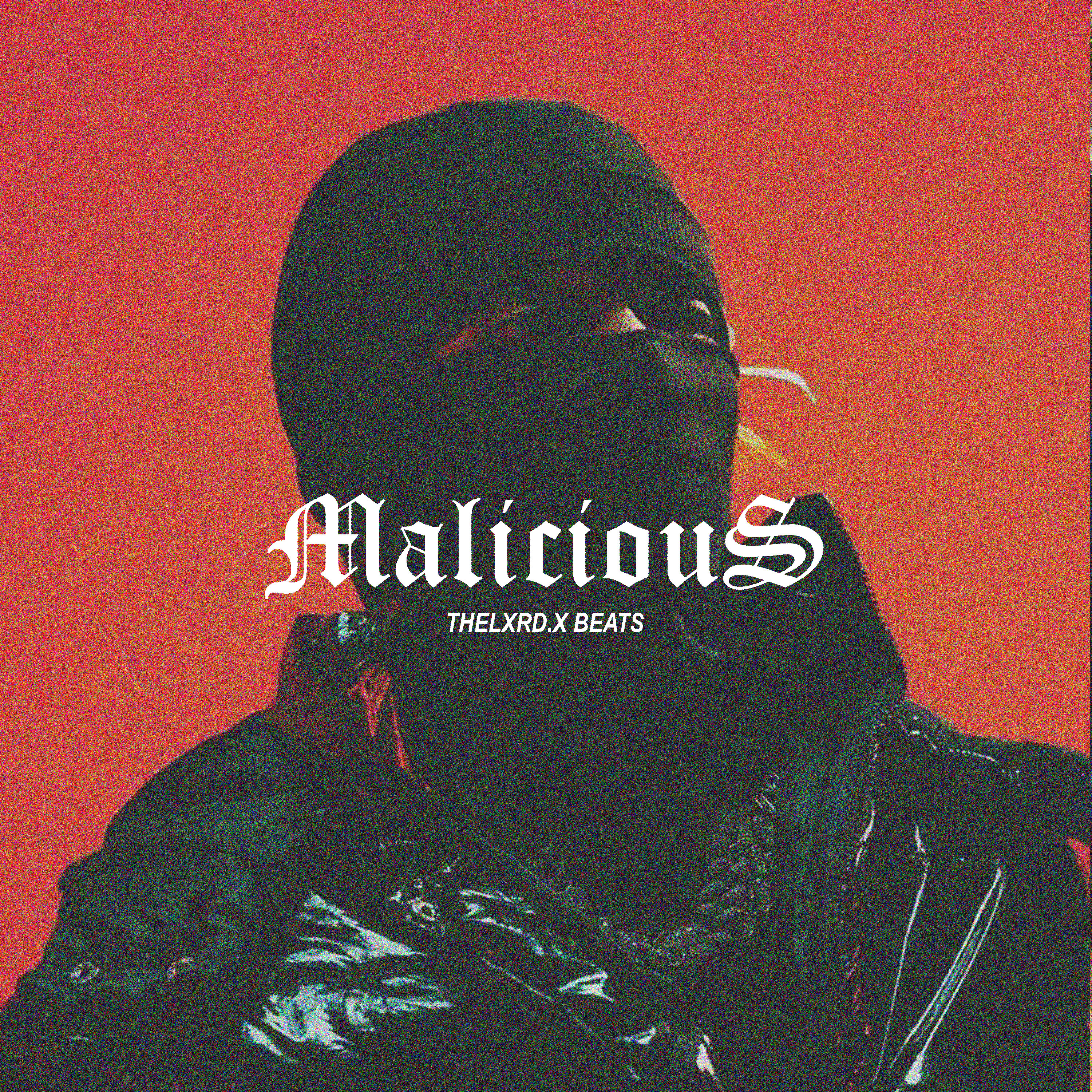 Malicious (Jerk Drill) artwork