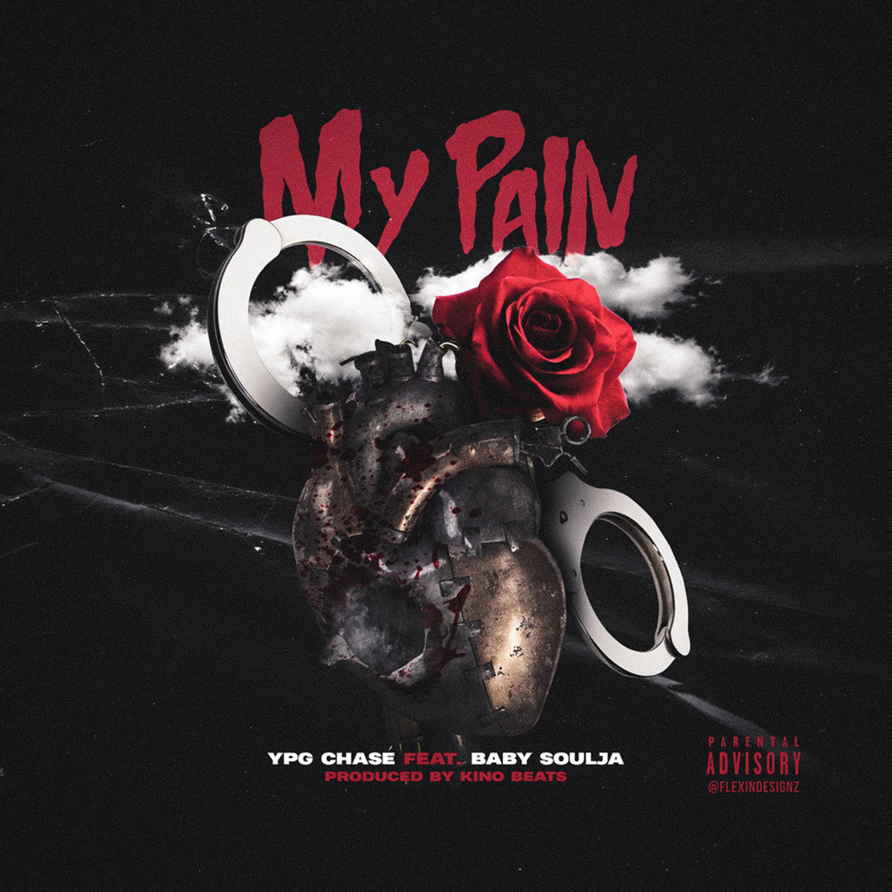 My Pain by YPG Chase cover art