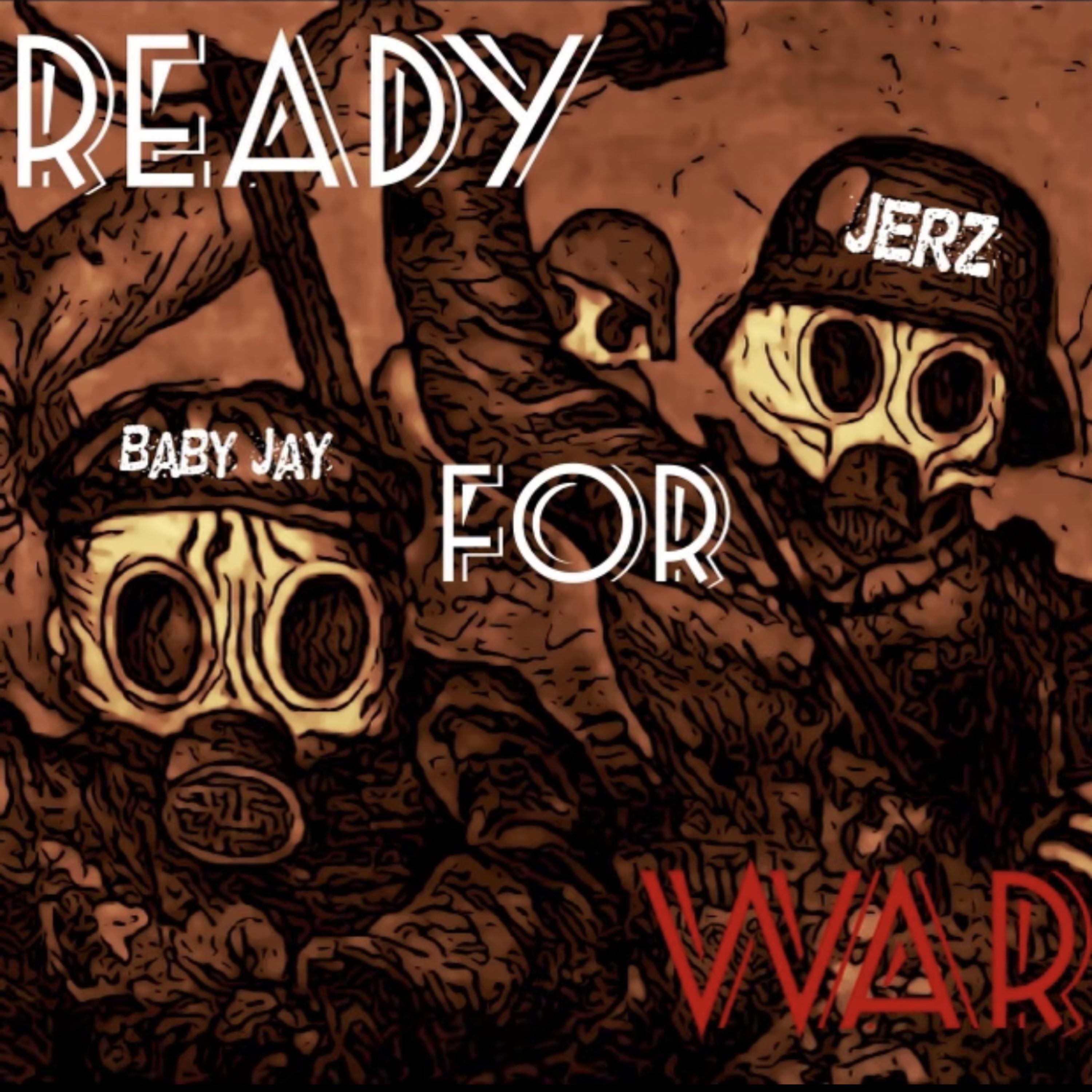 Ready For War by JerzzeeJerz  cover art