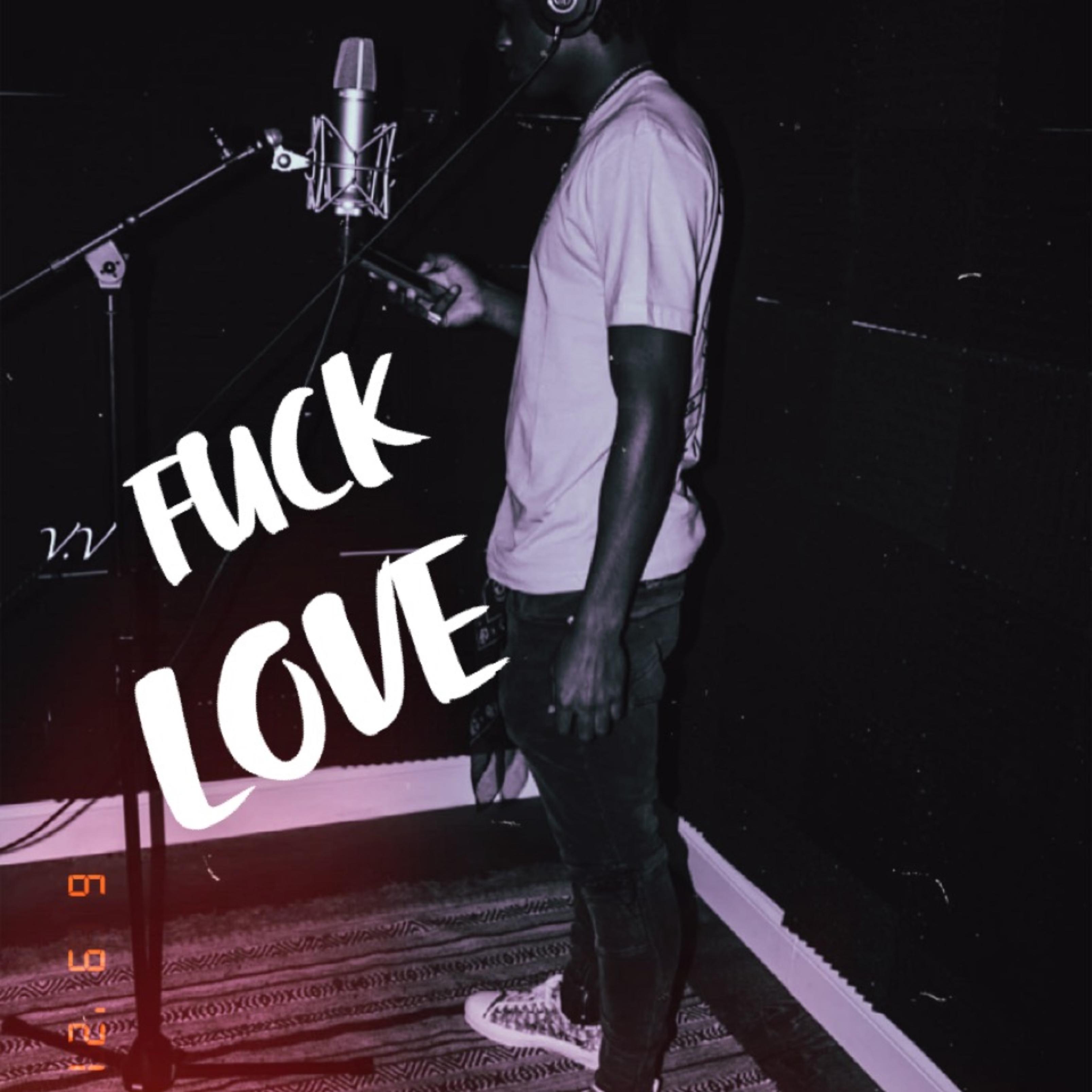 Fuck Love artwork