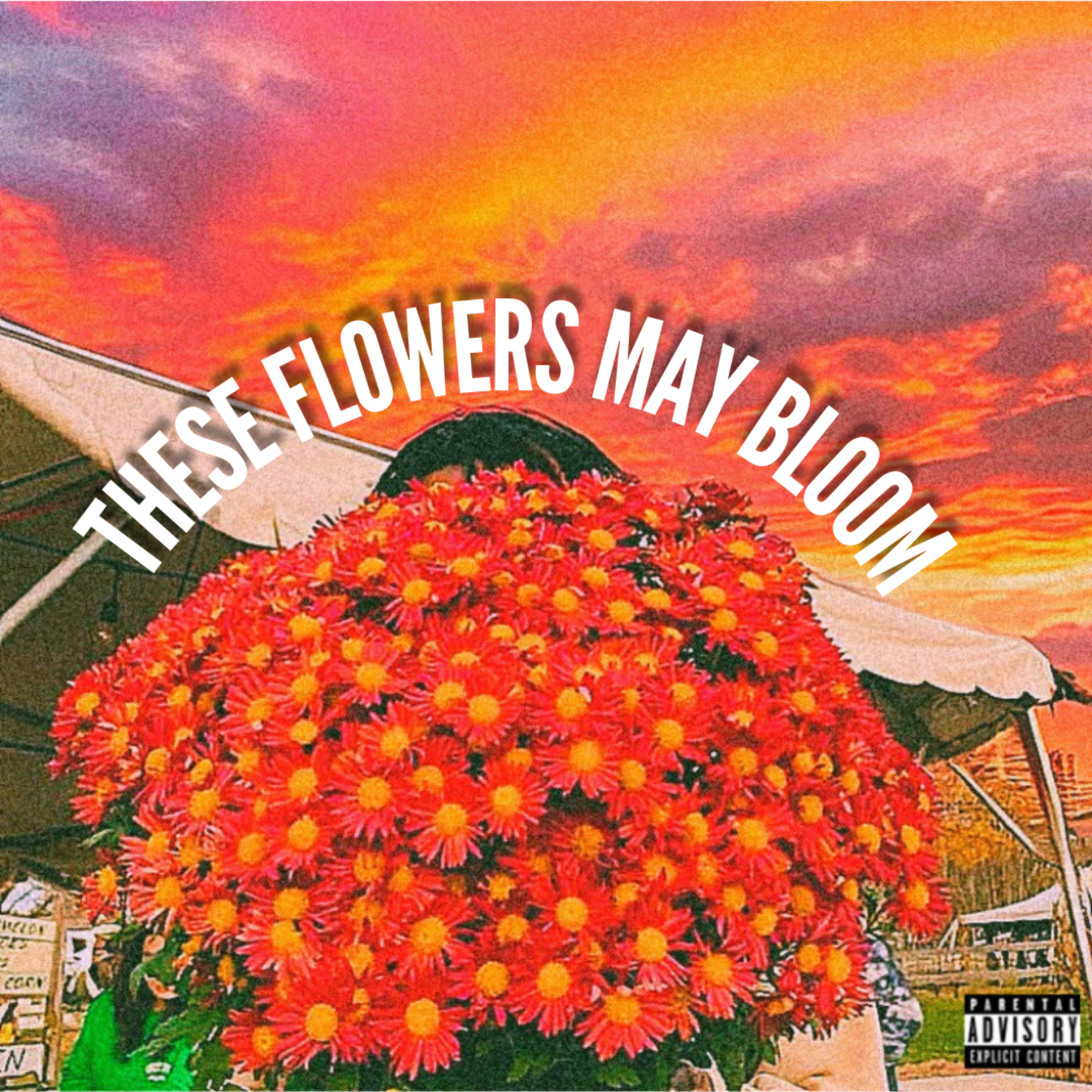 THESE FLOWERS MAY BLOOM artwork