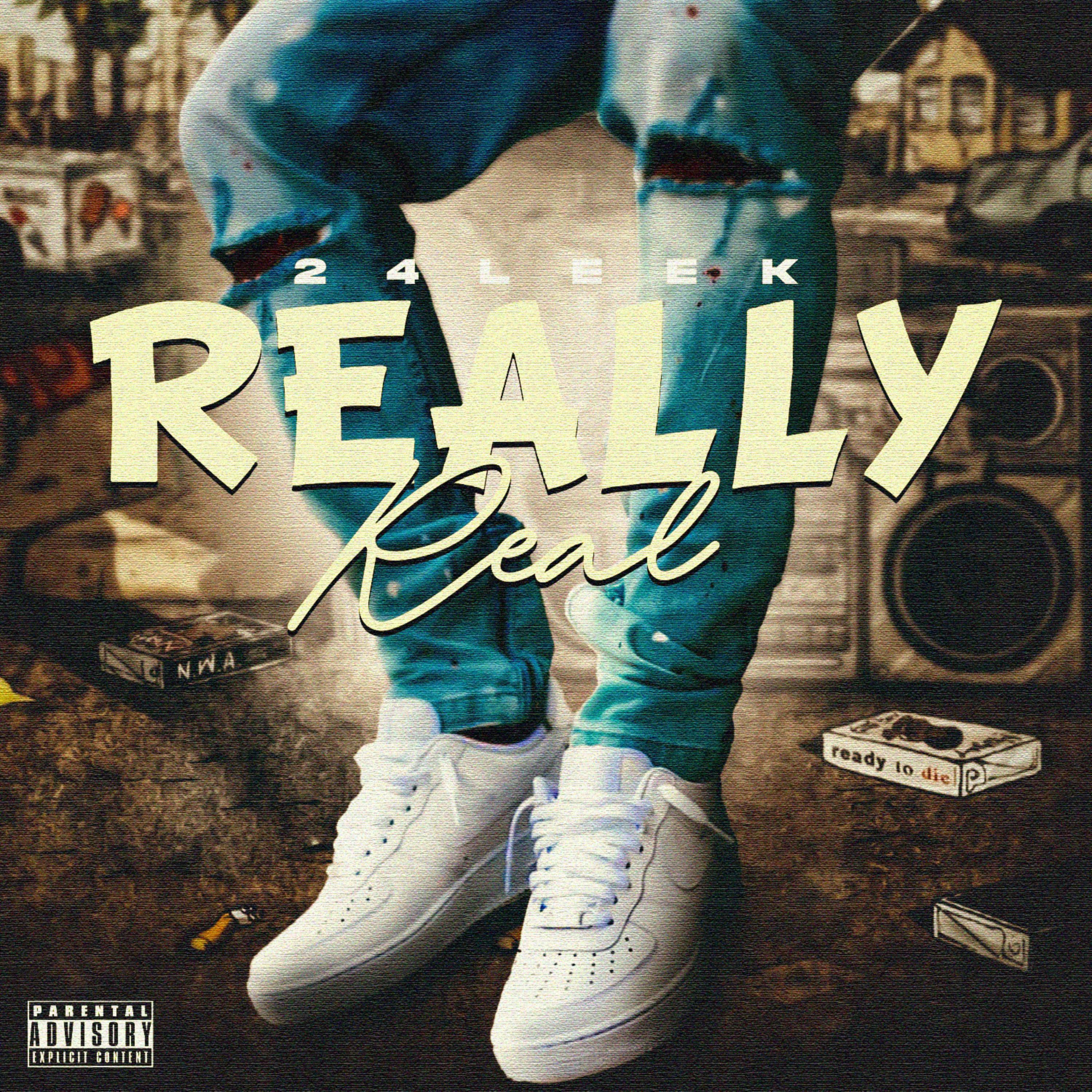 Really Real by 24 LEEK cover art