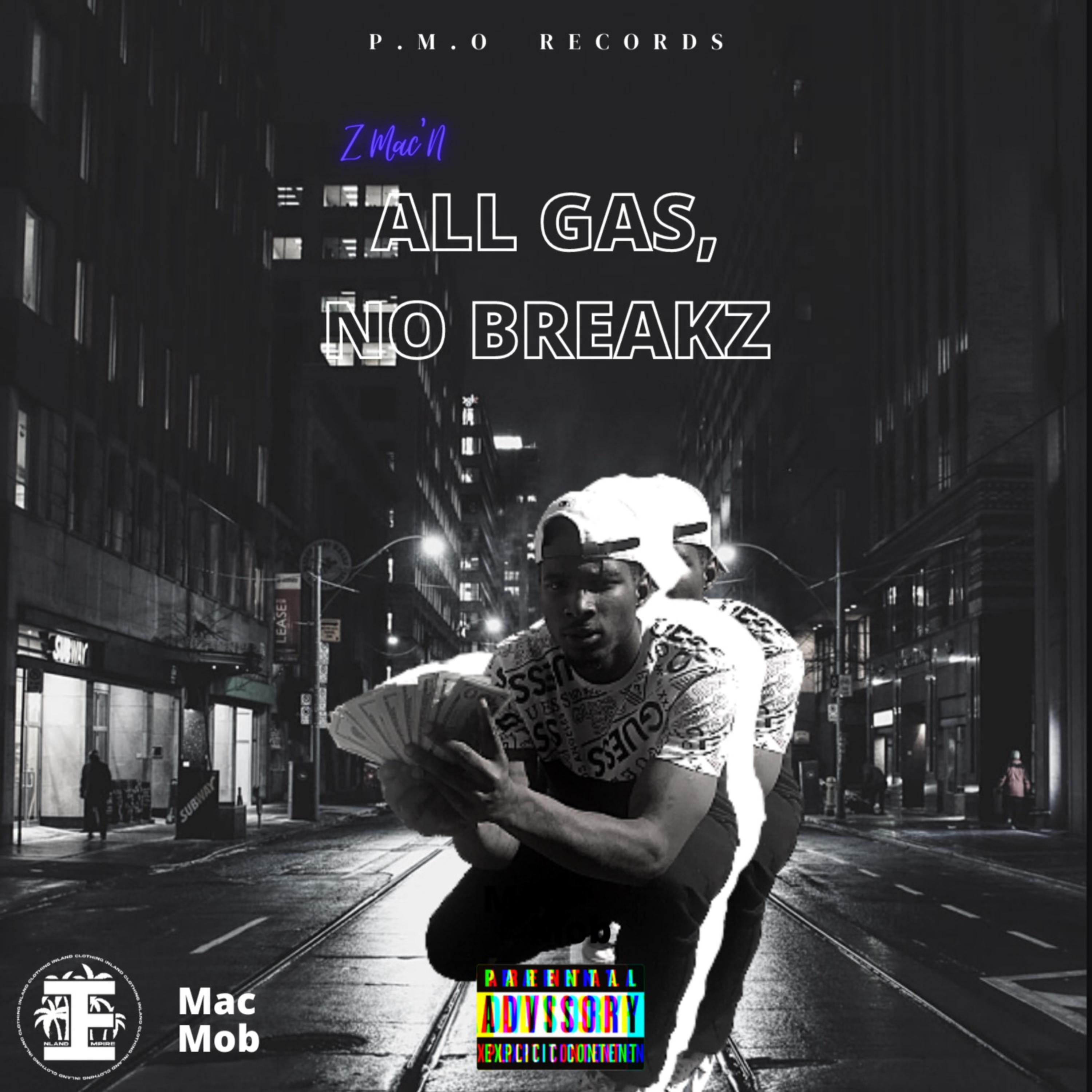 All Gas No Breakz artwork
