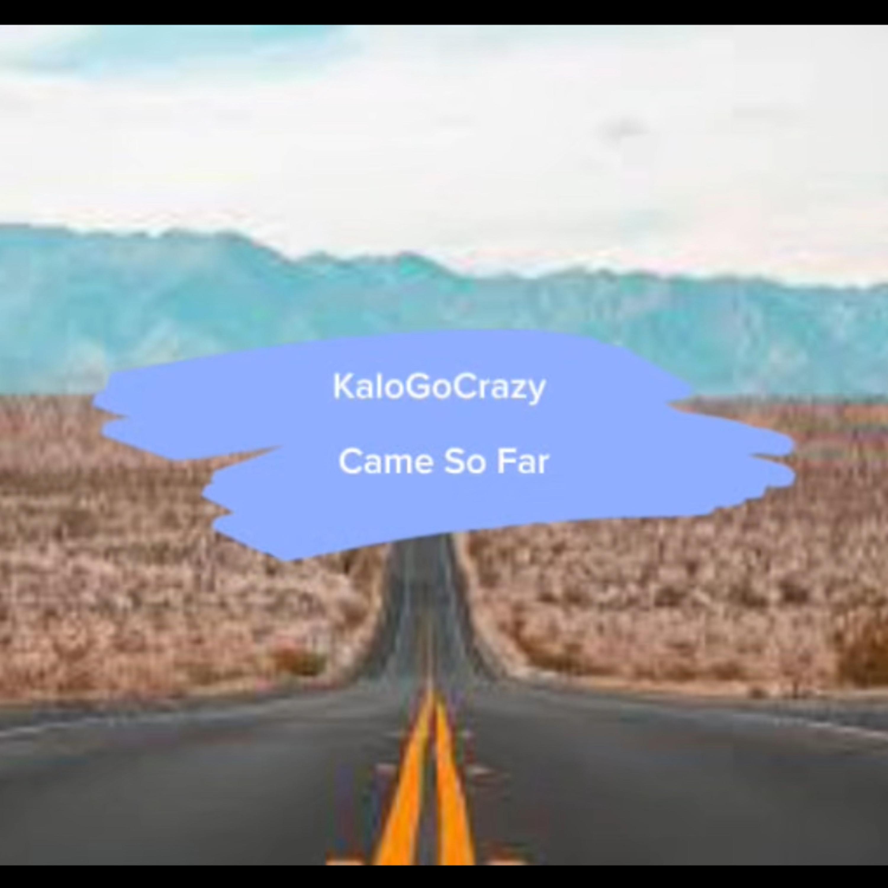 Came So Far artwork
