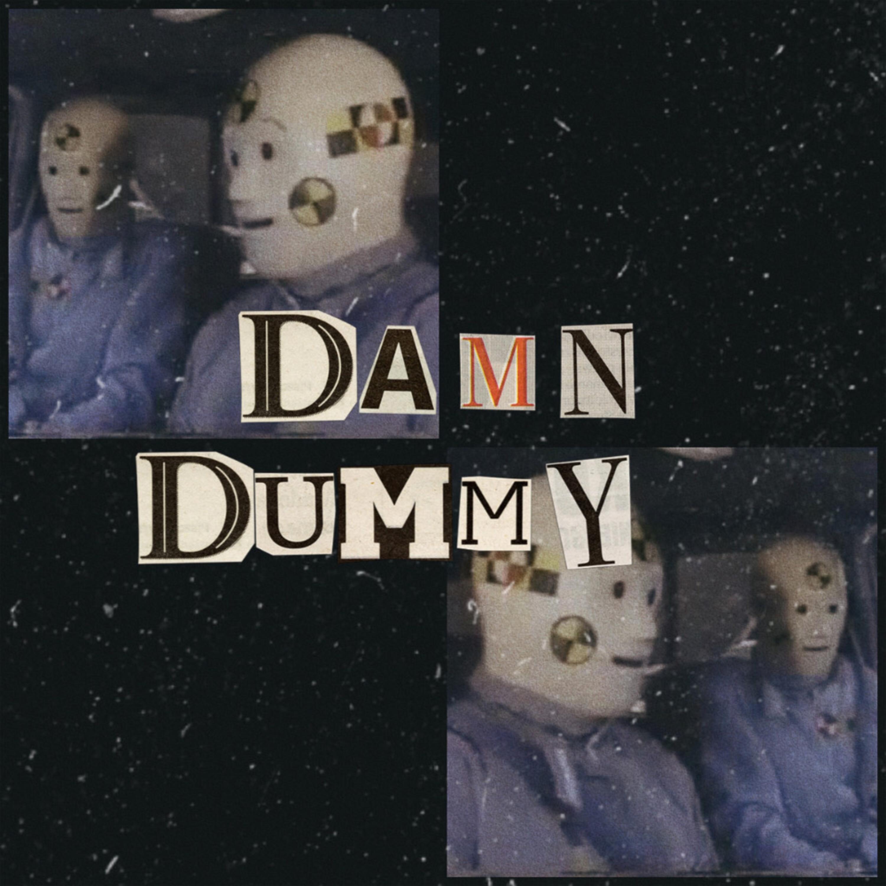 Damn Dummy artwork