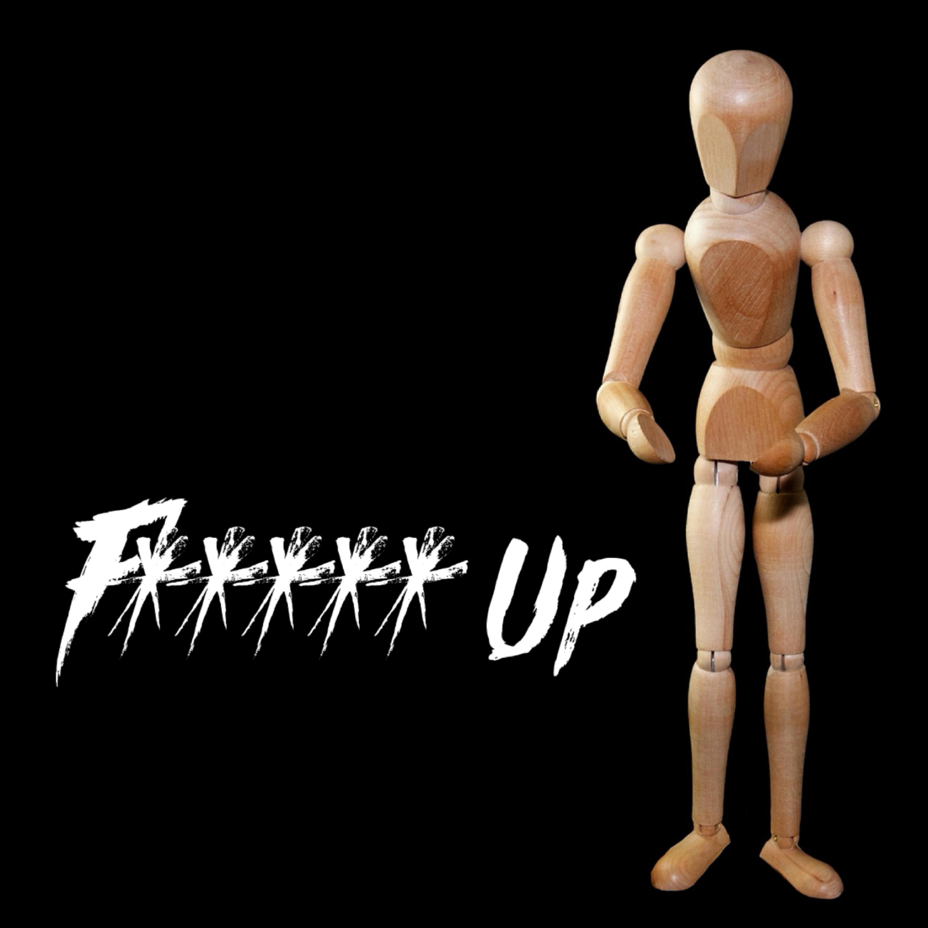 Fuckin Up artwork