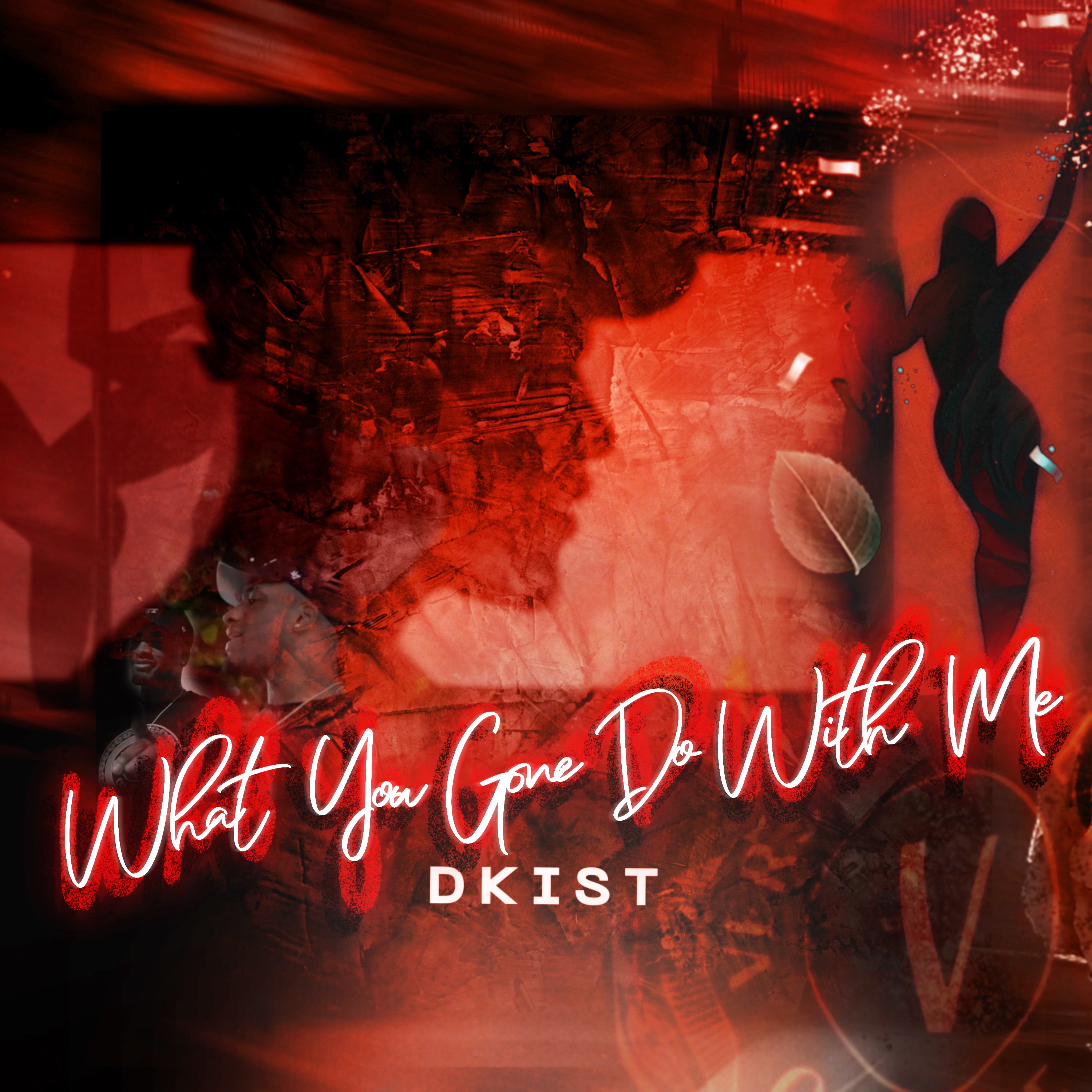What You Gone Do artwork