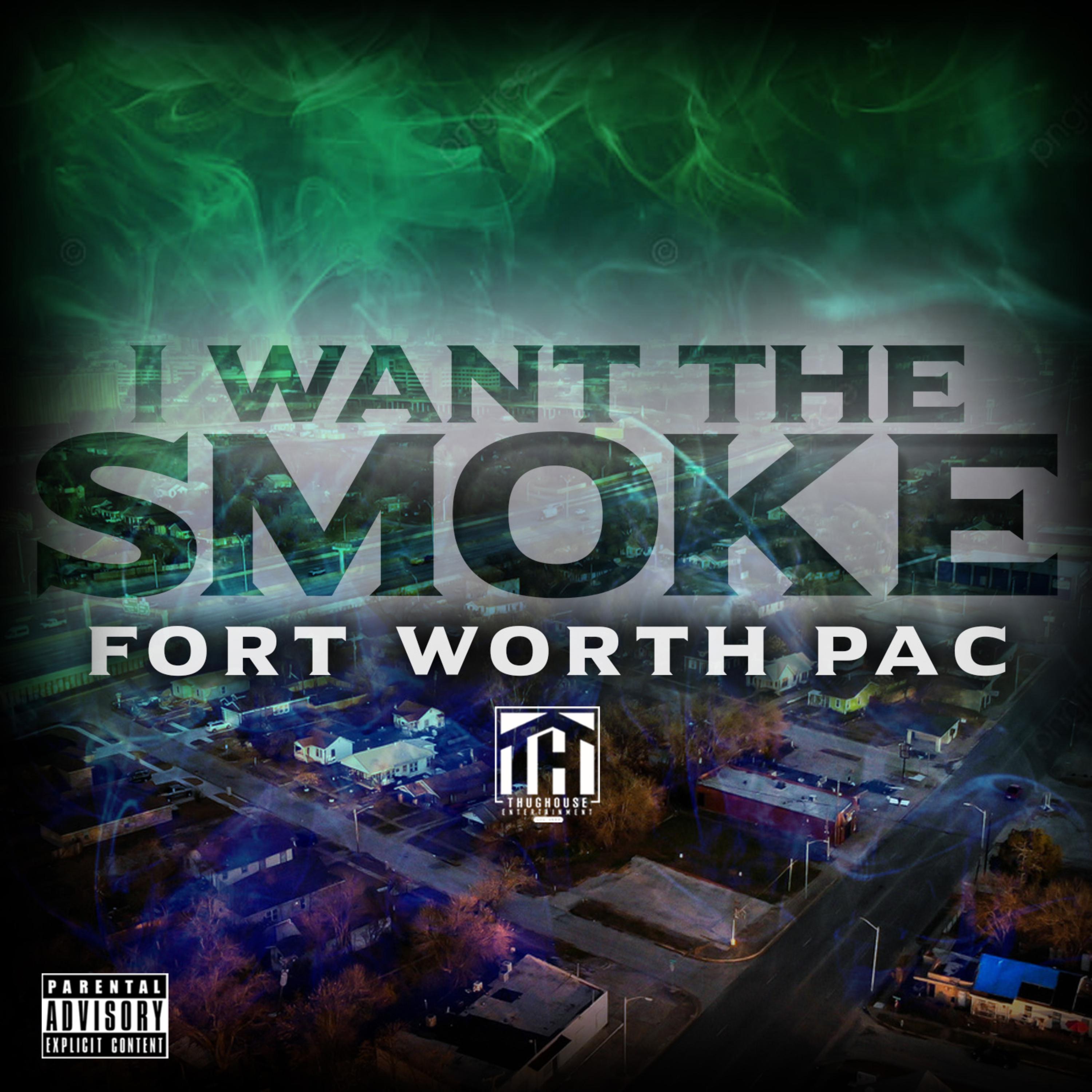 I Want The Smoke artwork